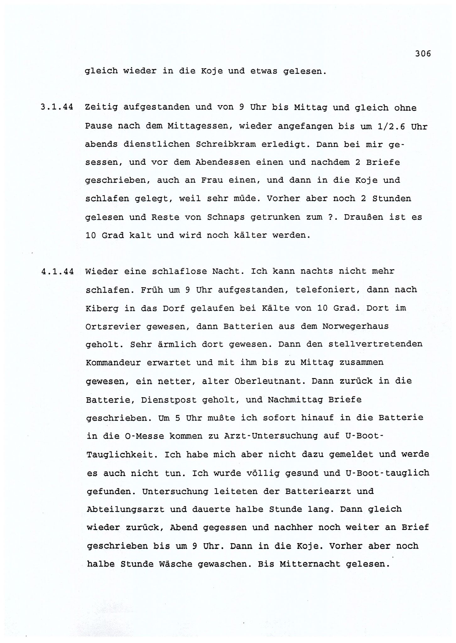 Dagbokopptegnelser av en tysk marineoffiser stasjonert i Norge , FMFB/A-1160/F/L0001: Dagbokopptegnelser av en tysk marineoffiser stasjonert i Norge, 1941-1944, p. 306