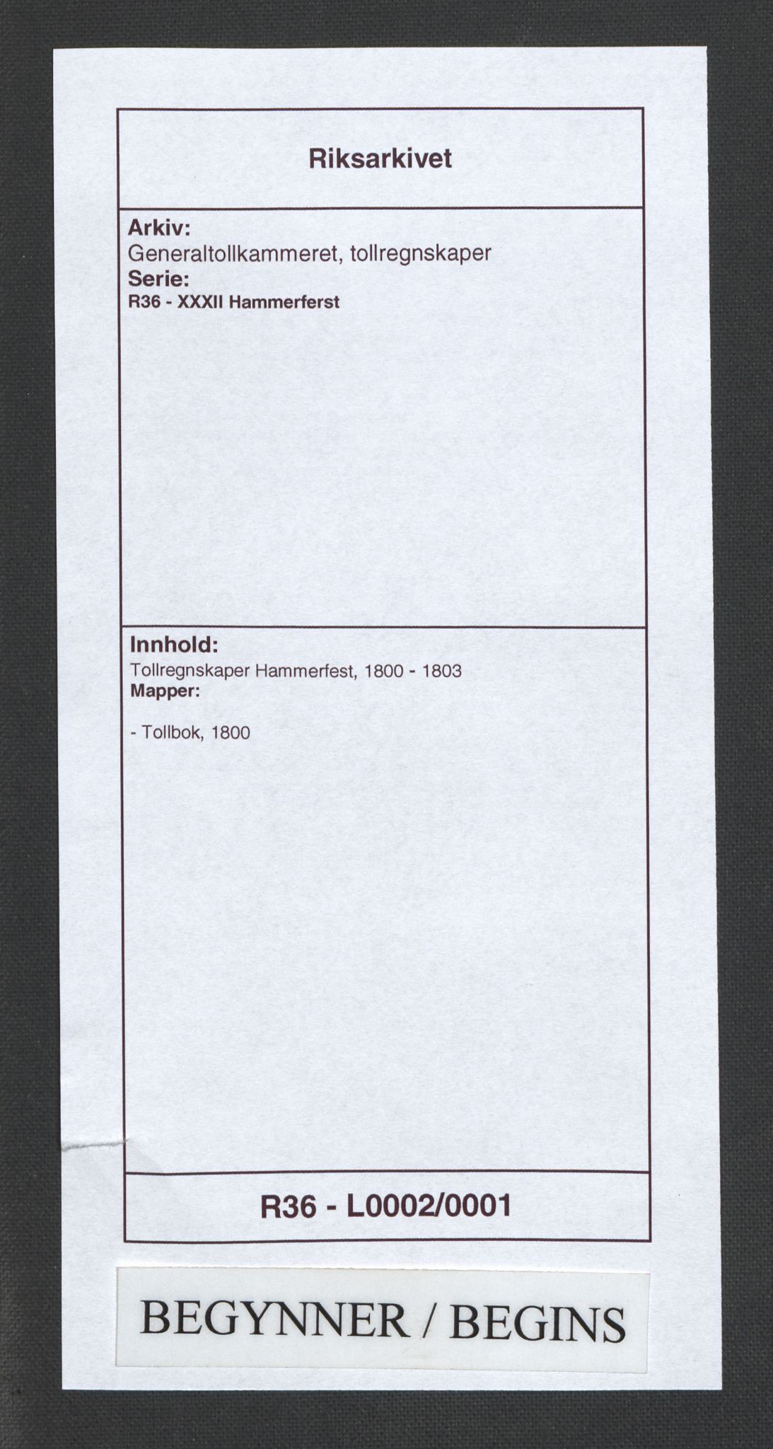 Generaltollkammeret, tollregnskaper, AV/RA-EA-5490/R36/L0002/0001: Tollregnskaper Hammerfest / Tollbok, 1800