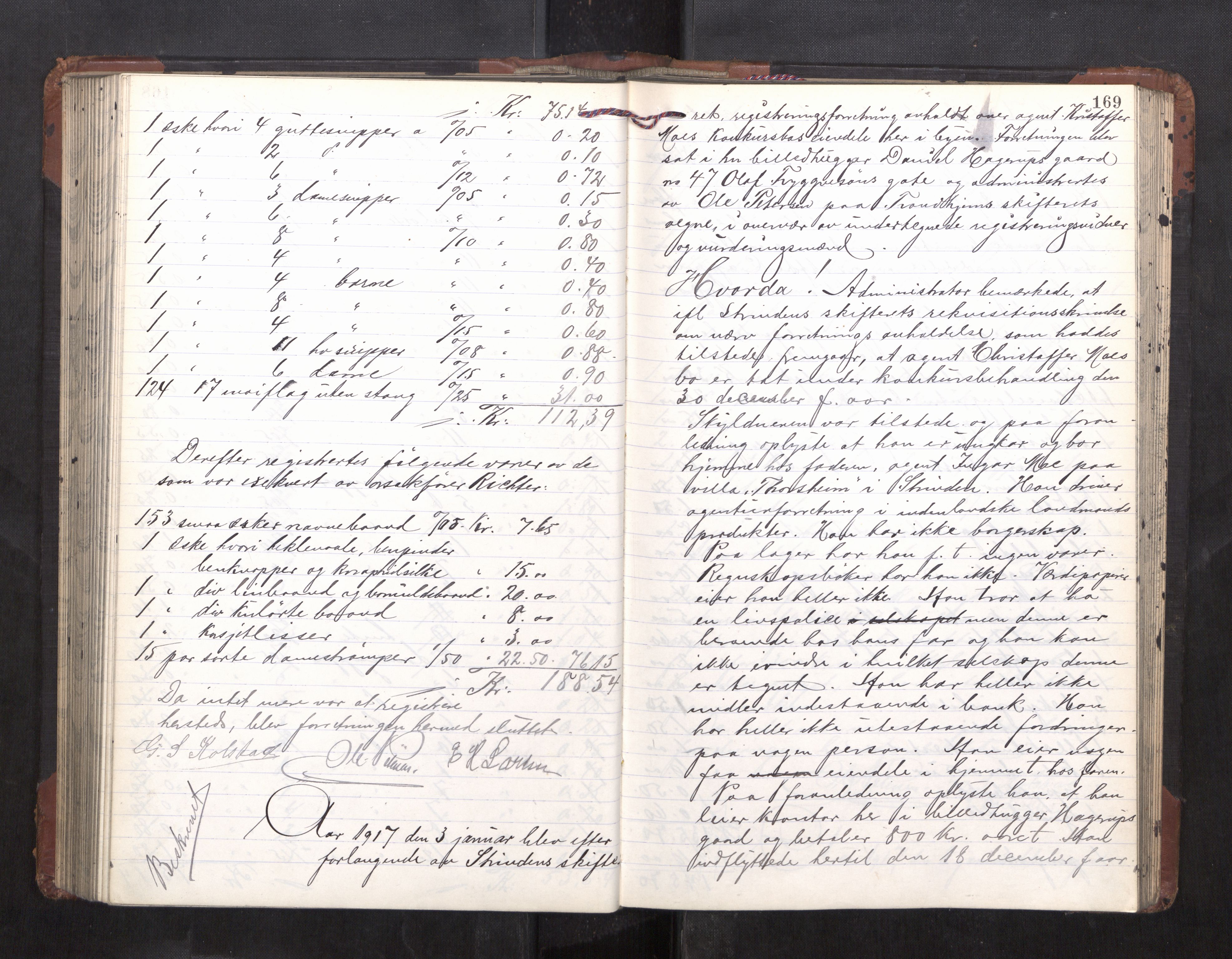 Trondheim byfogd, AV/SAT-A-0003/1/3/3C/L0035: Skifteregistreringsprotokoll - 26/2-13/5. (u/ register), 1915-1918, p. 169