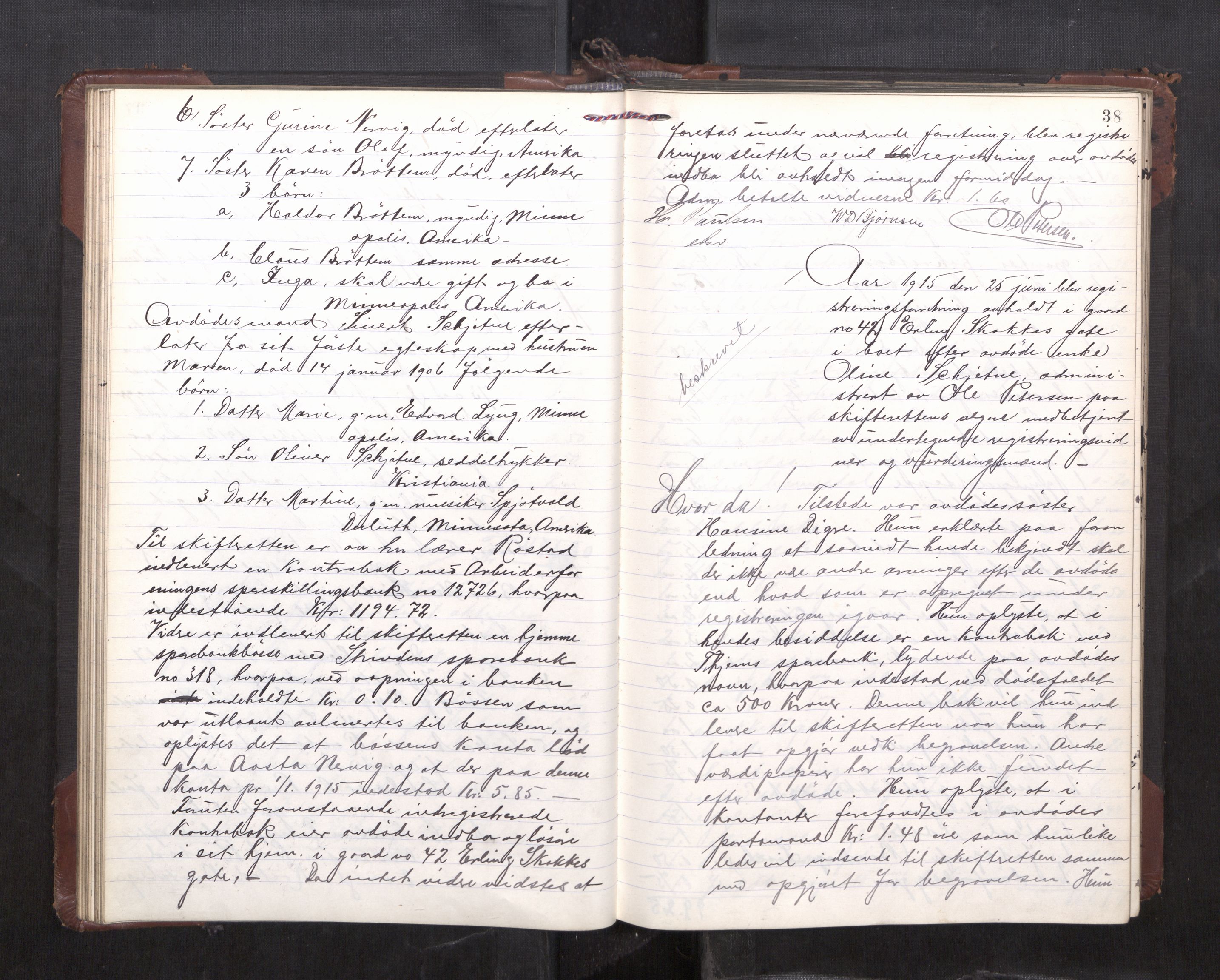 Trondheim byfogd, AV/SAT-A-0003/1/3/3C/L0036: Skifteregistreringsprotokoll - 14/4-24/9. (u/ register), 1915-1918, p. 38