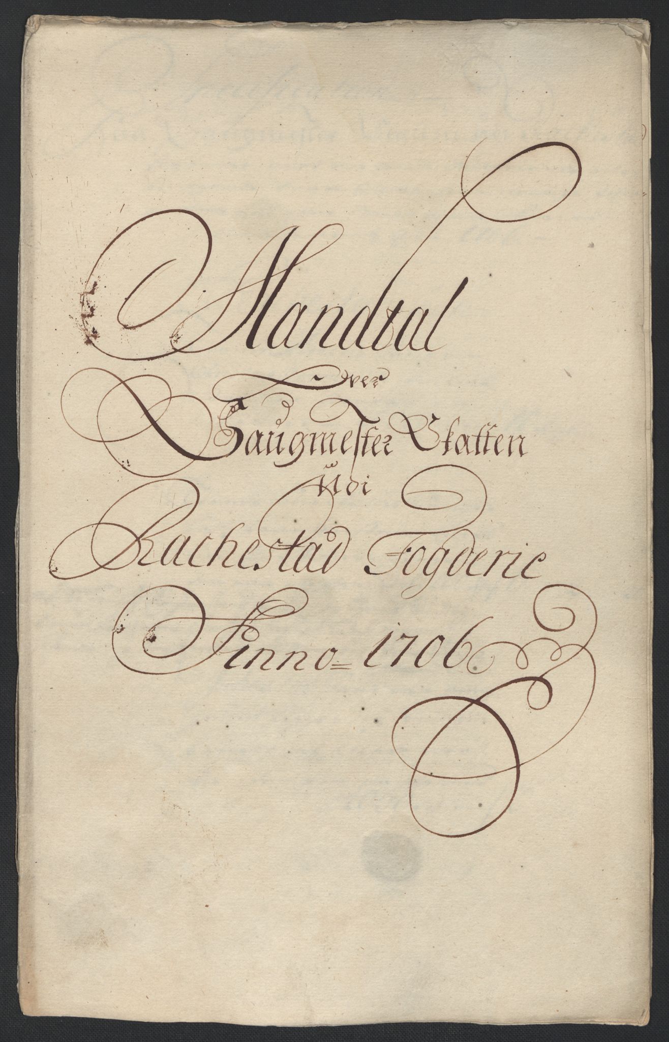 Rentekammeret inntil 1814, Reviderte regnskaper, Fogderegnskap, AV/RA-EA-4092/R07/L0298: Fogderegnskap Rakkestad, Heggen og Frøland, 1706, p. 256