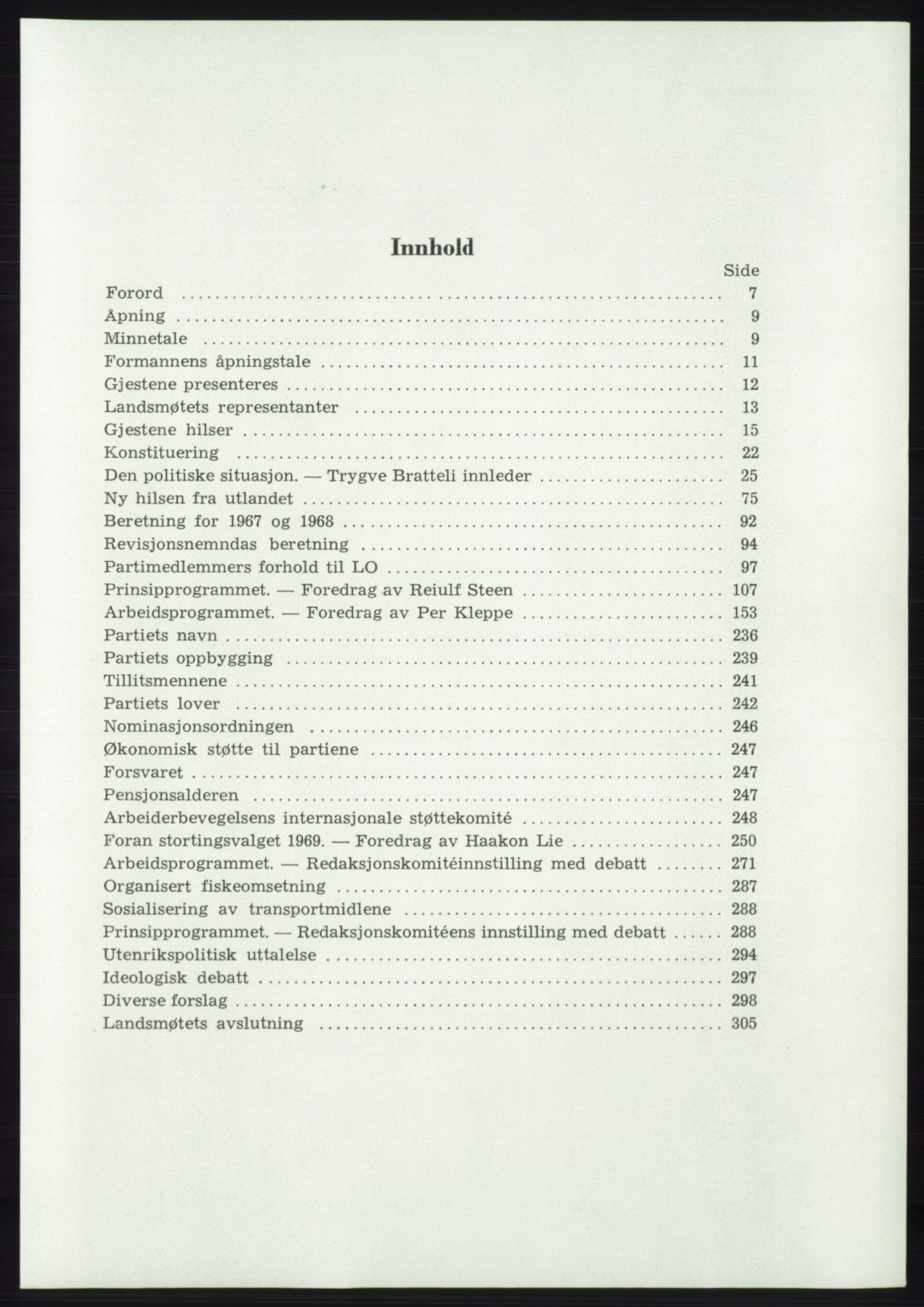 Det norske Arbeiderparti - publikasjoner, AAB/-/-/-: Protokoll over forhandlingene på det 42. ordinære landsmøte 11.-14. mai 1969 i Oslo, 1969