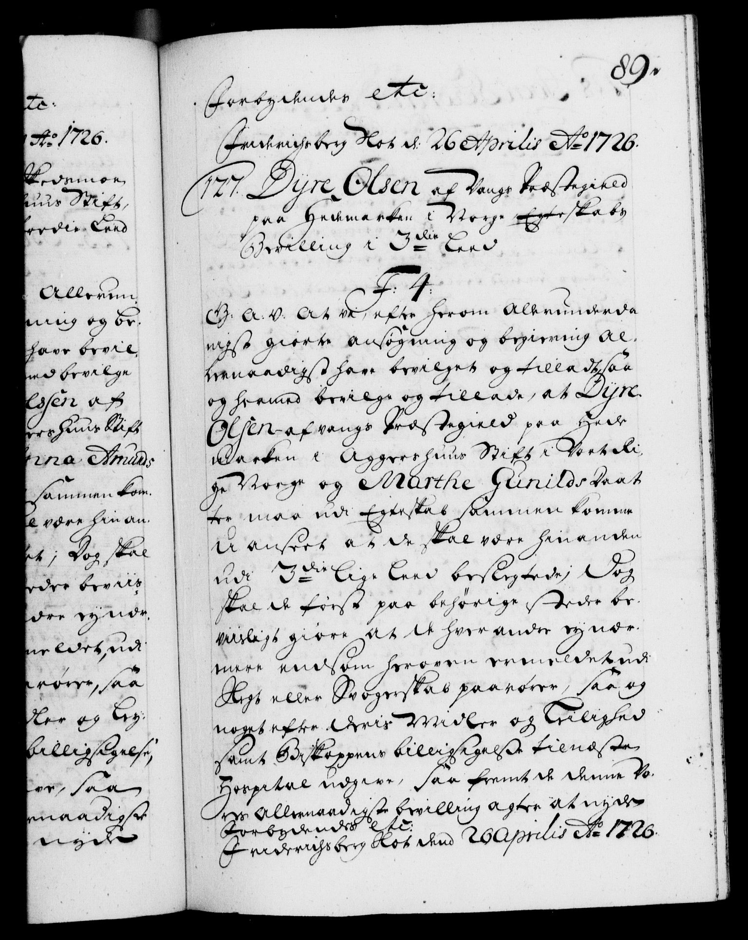 Danske Kanselli 1572-1799, AV/RA-EA-3023/F/Fc/Fca/Fcaa/L0025: Norske registre, 1726-1728, p. 89a