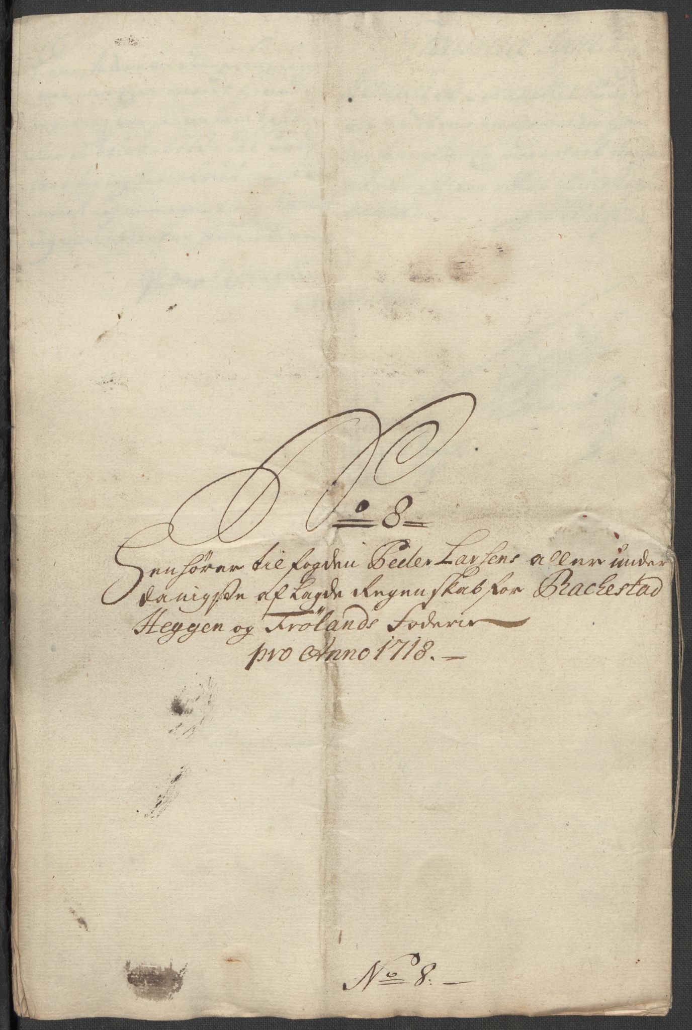 Rentekammeret inntil 1814, Reviderte regnskaper, Fogderegnskap, AV/RA-EA-4092/R07/L0315: Fogderegnskap Rakkestad, Heggen og Frøland, 1718, p. 43