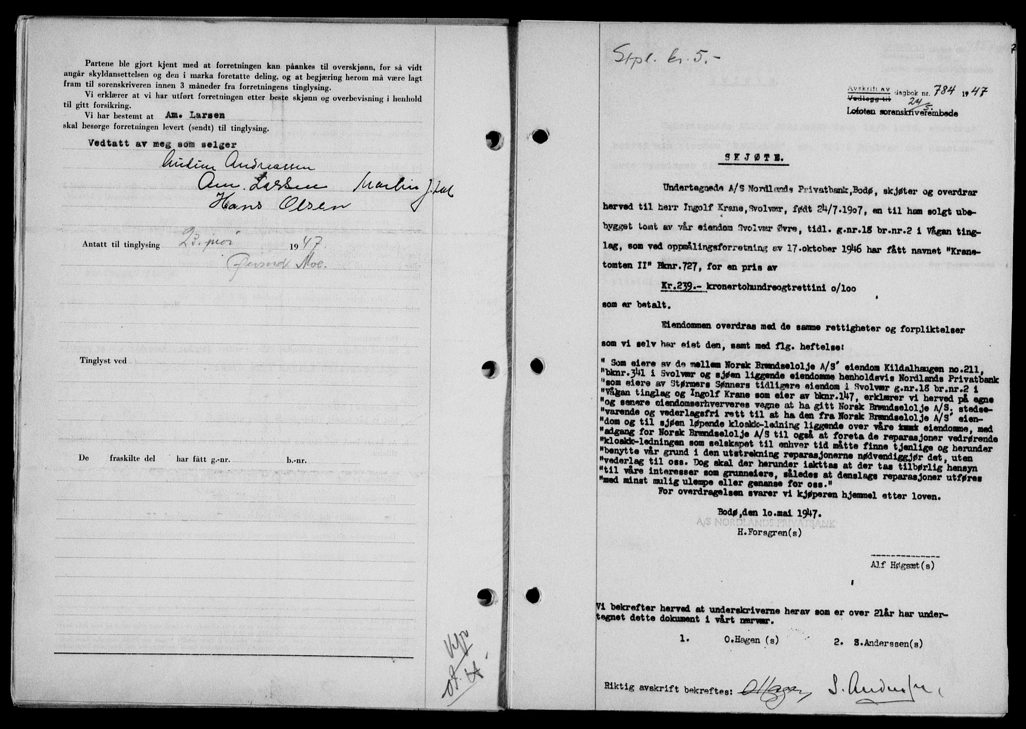 Lofoten sorenskriveri, SAT/A-0017/1/2/2C/L0016a: Mortgage book no. 16a, 1947-1947, Diary no: : 784/1947