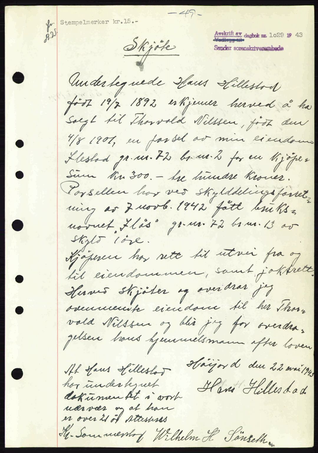 Jarlsberg sorenskriveri, SAKO/A-131/G/Ga/Gaa/L0013: Mortgage book no. A-13, 1942-1943, Diary no: : 1029/1943