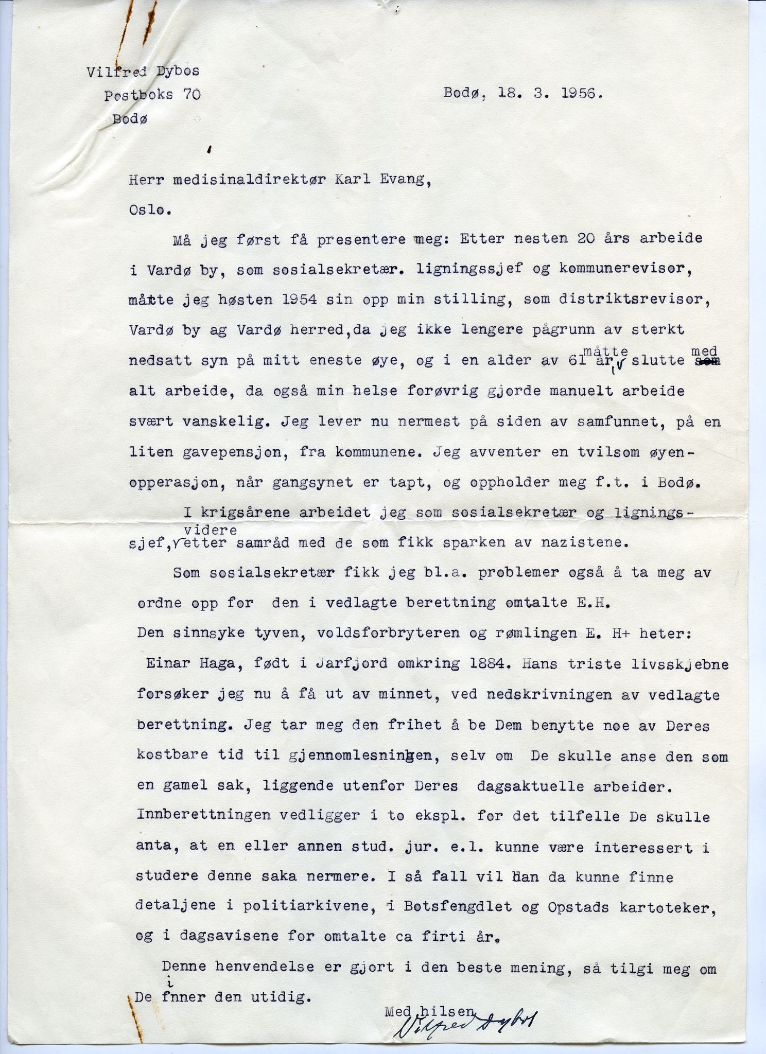 Vilfred Dybos, FMFB/A-1111/Z/L0003/0003: Biografiske opplysninger / Brev til Medisinaldirektør Karl Evang, 1956