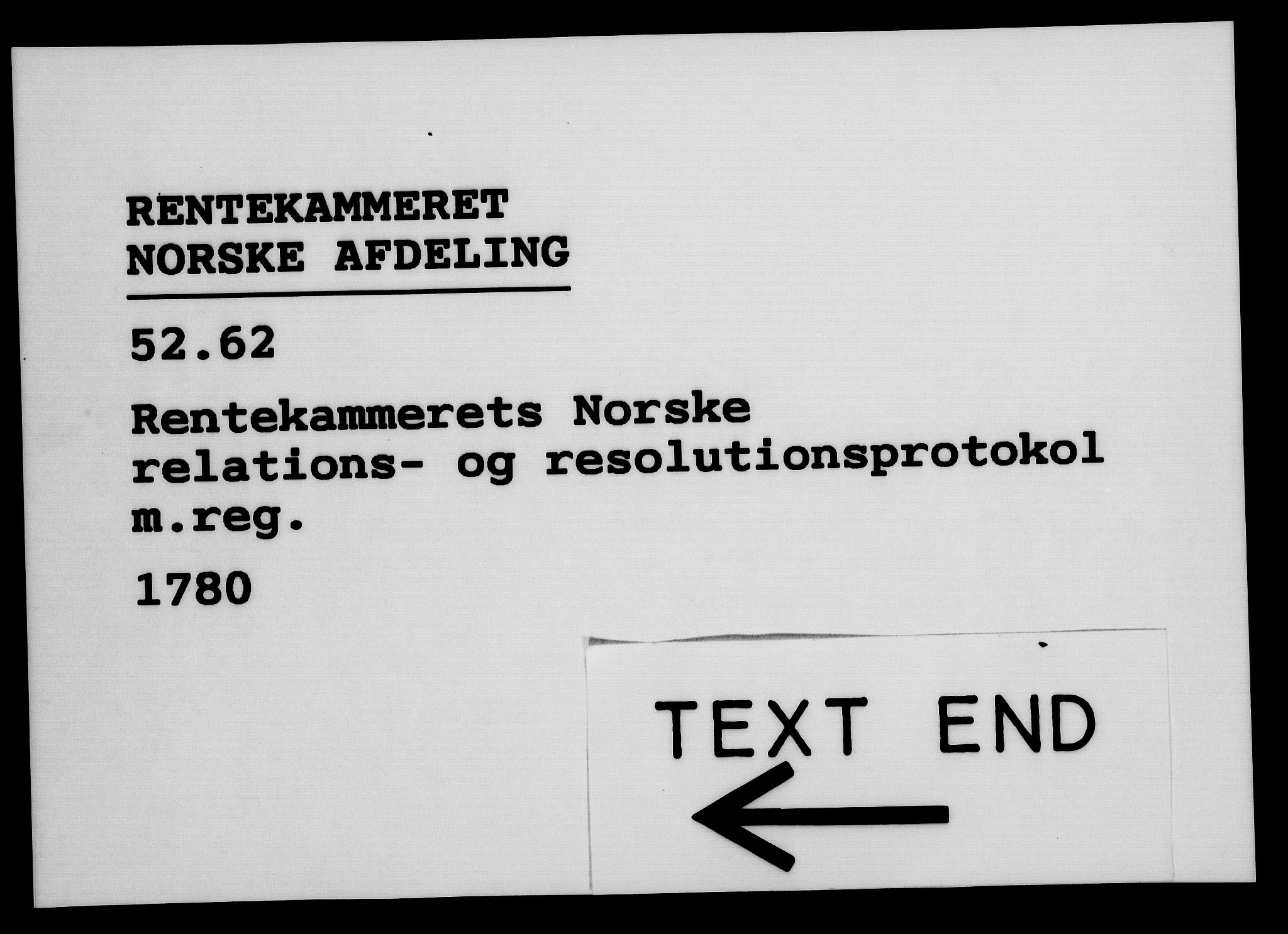 Rentekammeret, Kammerkanselliet, AV/RA-EA-3111/G/Gf/Gfa/L0062: Norsk relasjons- og resolusjonsprotokoll (merket RK 52.62), 1780, p. 566