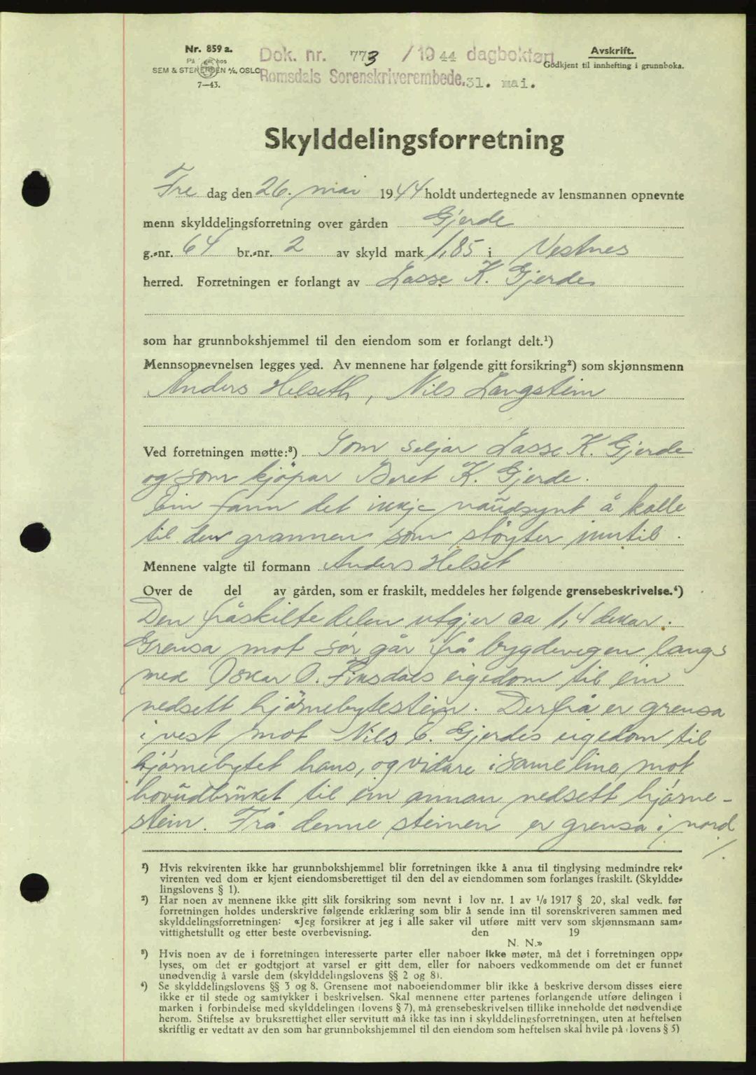 Romsdal sorenskriveri, SAT/A-4149/1/2/2C: Mortgage book no. A16, 1944-1944, Diary no: : 773/1944