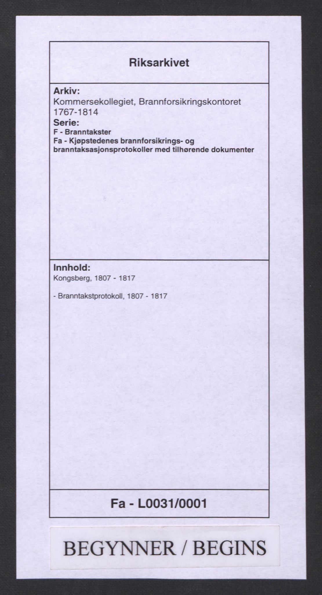 Kommersekollegiet, Brannforsikringskontoret 1767-1814, RA/EA-5458/F/Fa/L0031/0001: Kongsberg / Branntakstprotokoll, 1807-1817