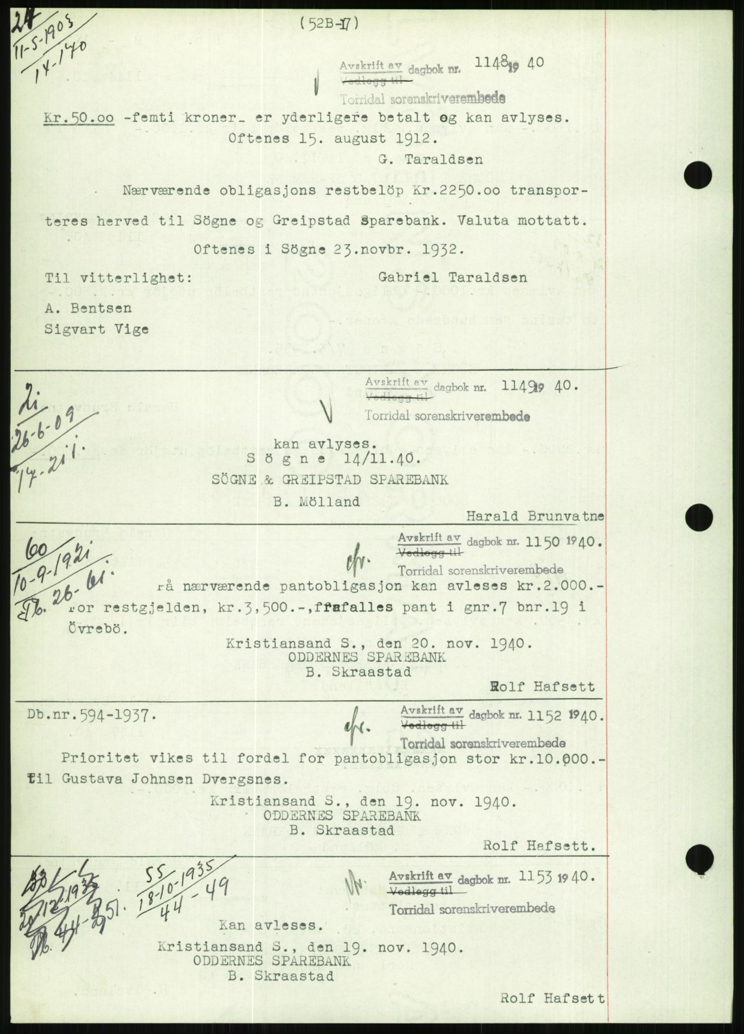 Torridal sorenskriveri, AV/SAK-1221-0012/G/Gb/Gbb/L0008: Mortgage book no. 52b, 1940-1942, Diary no: : 1144/1940