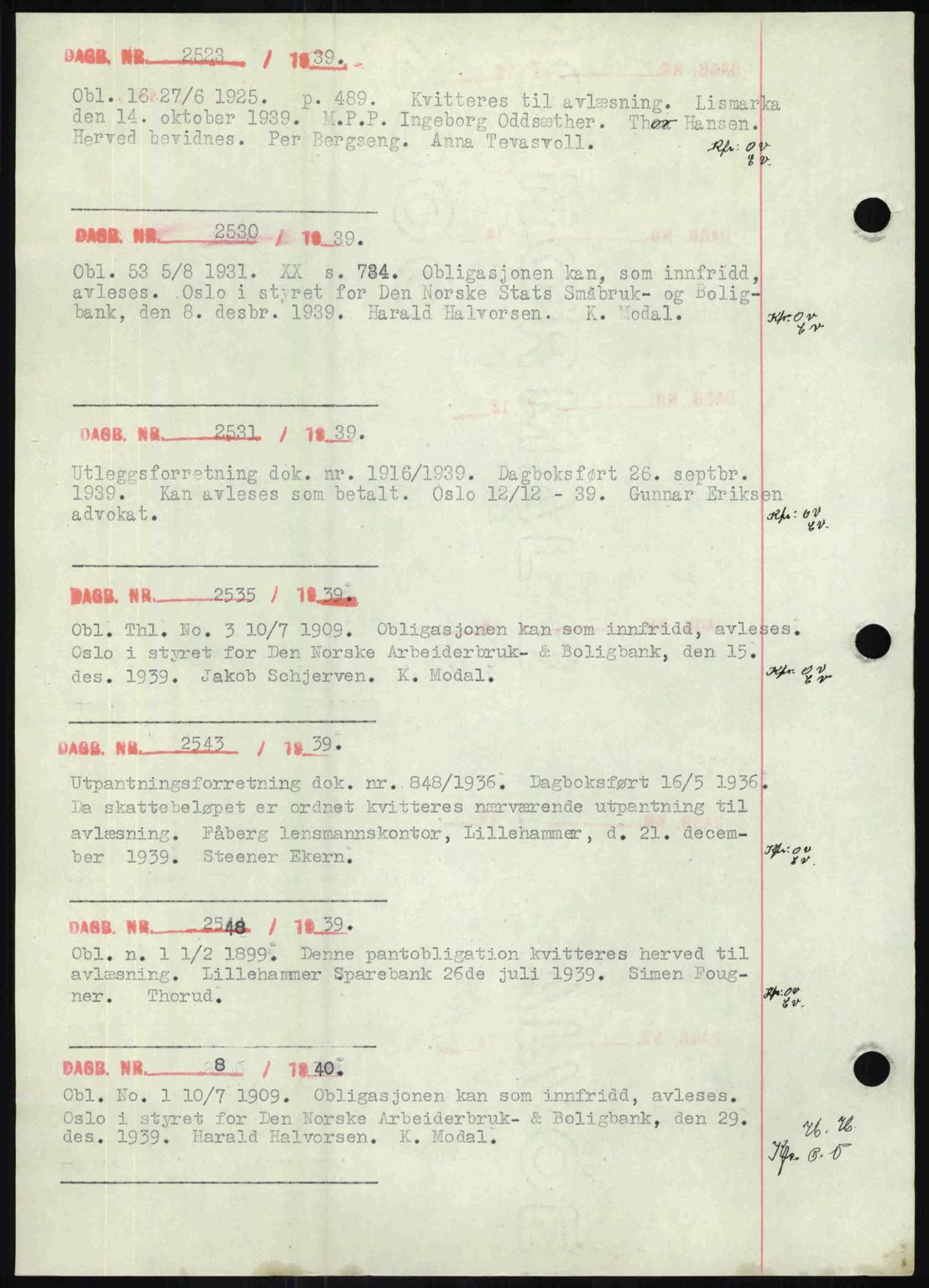 Sør-Gudbrandsdal tingrett, SAH/TING-004/H/Hb/Hbf/L0002: Mortgage book no. C1, 1938-1951, Diary no: : 2523/1939