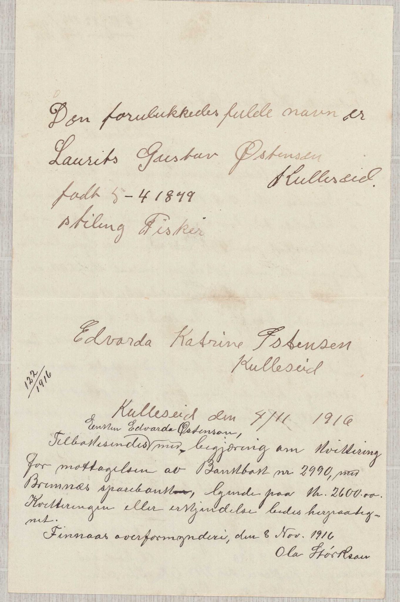 Finnaas kommune. Overformynderiet, IKAH/1218a-812/D/Da/Daa/L0003/0001: Kronologisk ordna korrespondanse / Kronologisk ordna korrespondanse, 1914-1916, p. 134