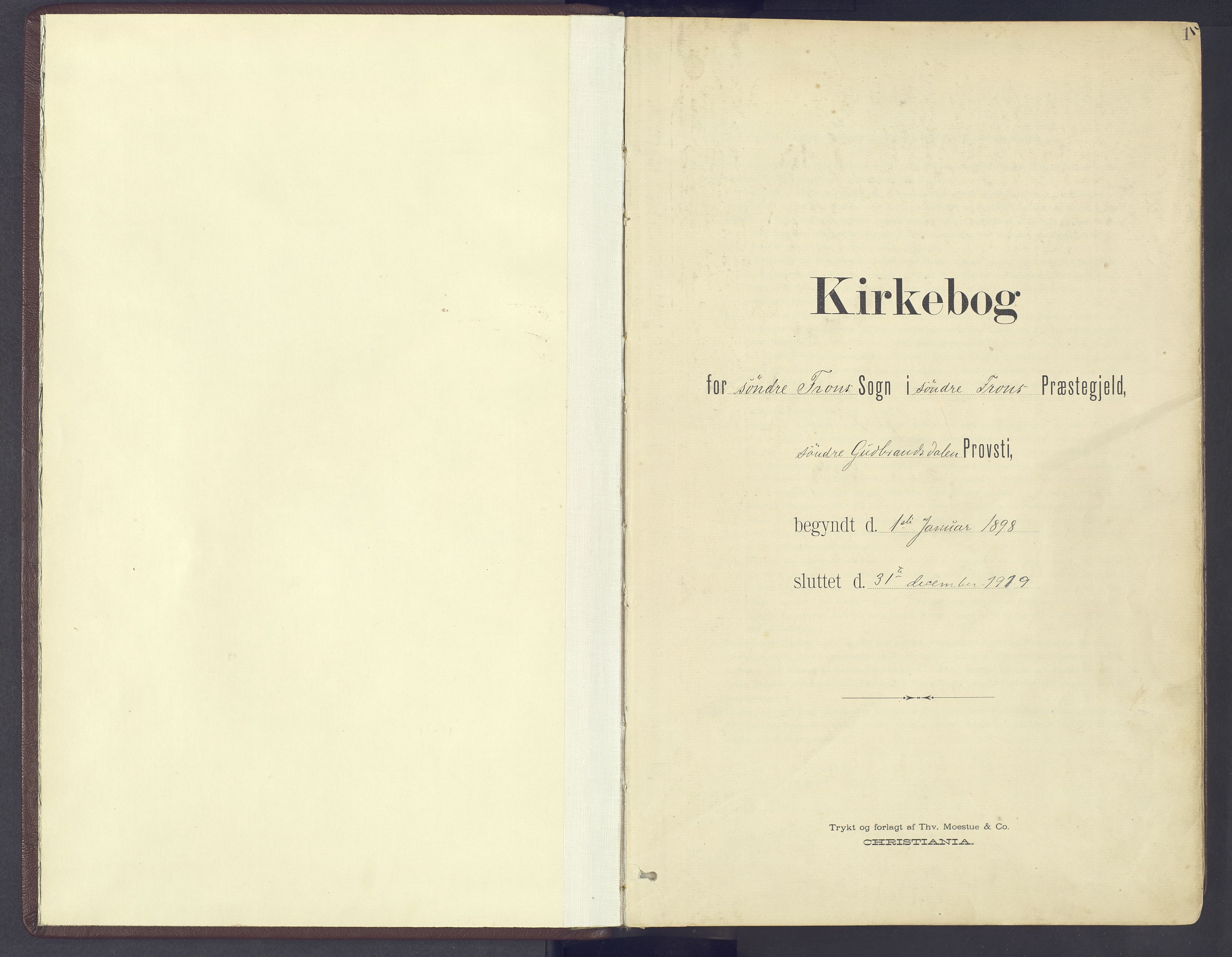 Sør-Fron prestekontor, SAH/PREST-010/H/Ha/Haa/L0004: Parish register (official) no. 4, 1898-1919, p. 1