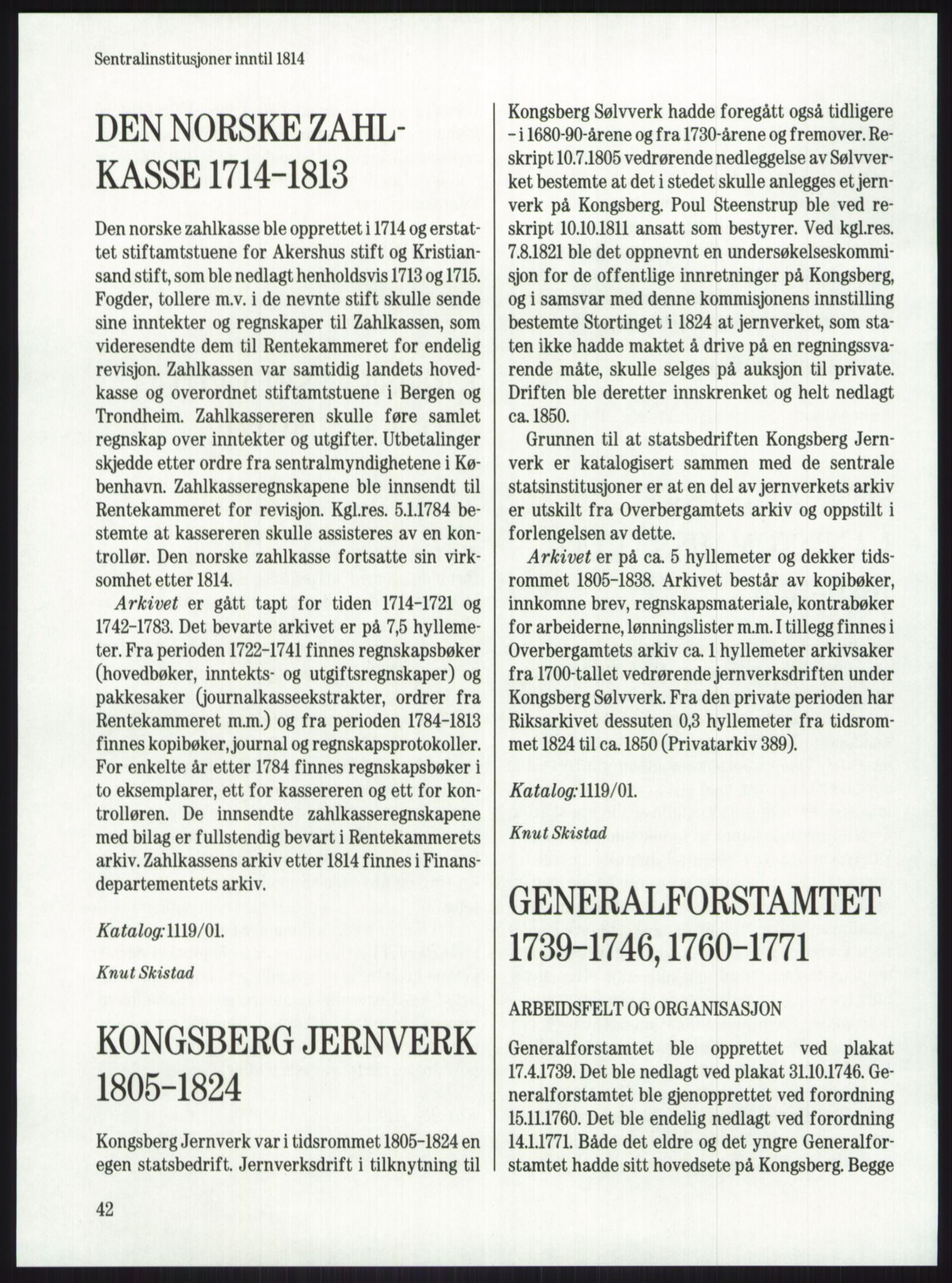 Publikasjoner utgitt av Arkivverket, PUBL/PUBL-001/A/0001: Knut Johannessen, Ole Kolsrud og Dag Mangset (red.): Håndbok for Riksarkivet (1992), 1992, p. 42