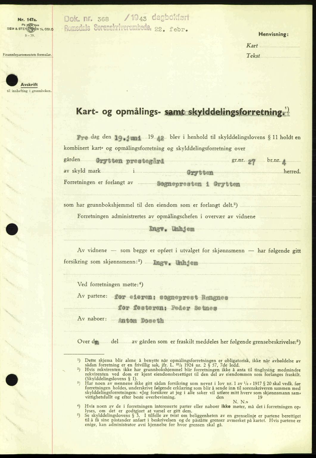 Romsdal sorenskriveri, AV/SAT-A-4149/1/2/2C: Mortgage book no. A13, 1942-1943, Diary no: : 368/1943