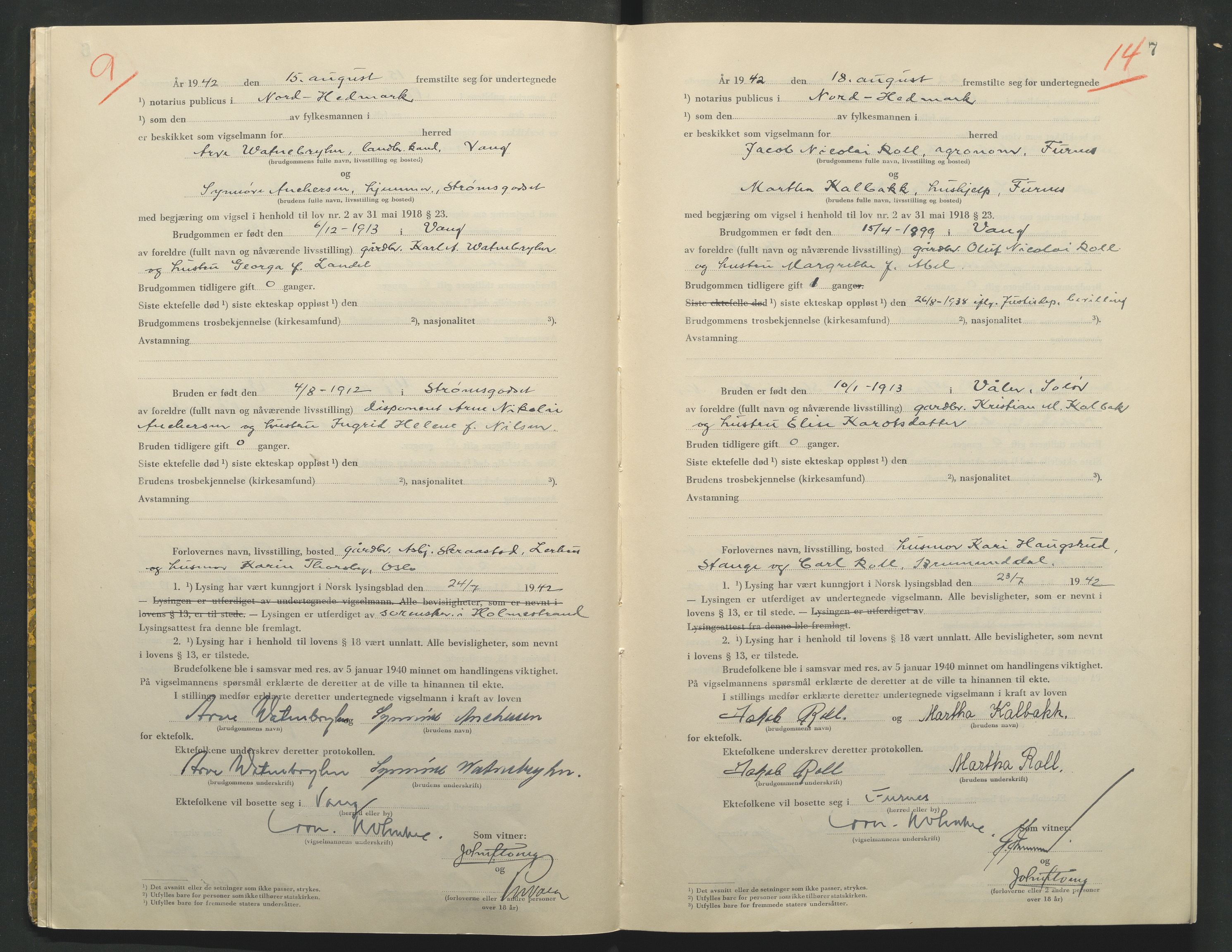 Nord-Hedmark sorenskriveri, AV/SAH-TING-012/L/Lc/L0001/0002: Vigselsprotokoller / Vigselsprotokoll, 1942-1943, p. 7