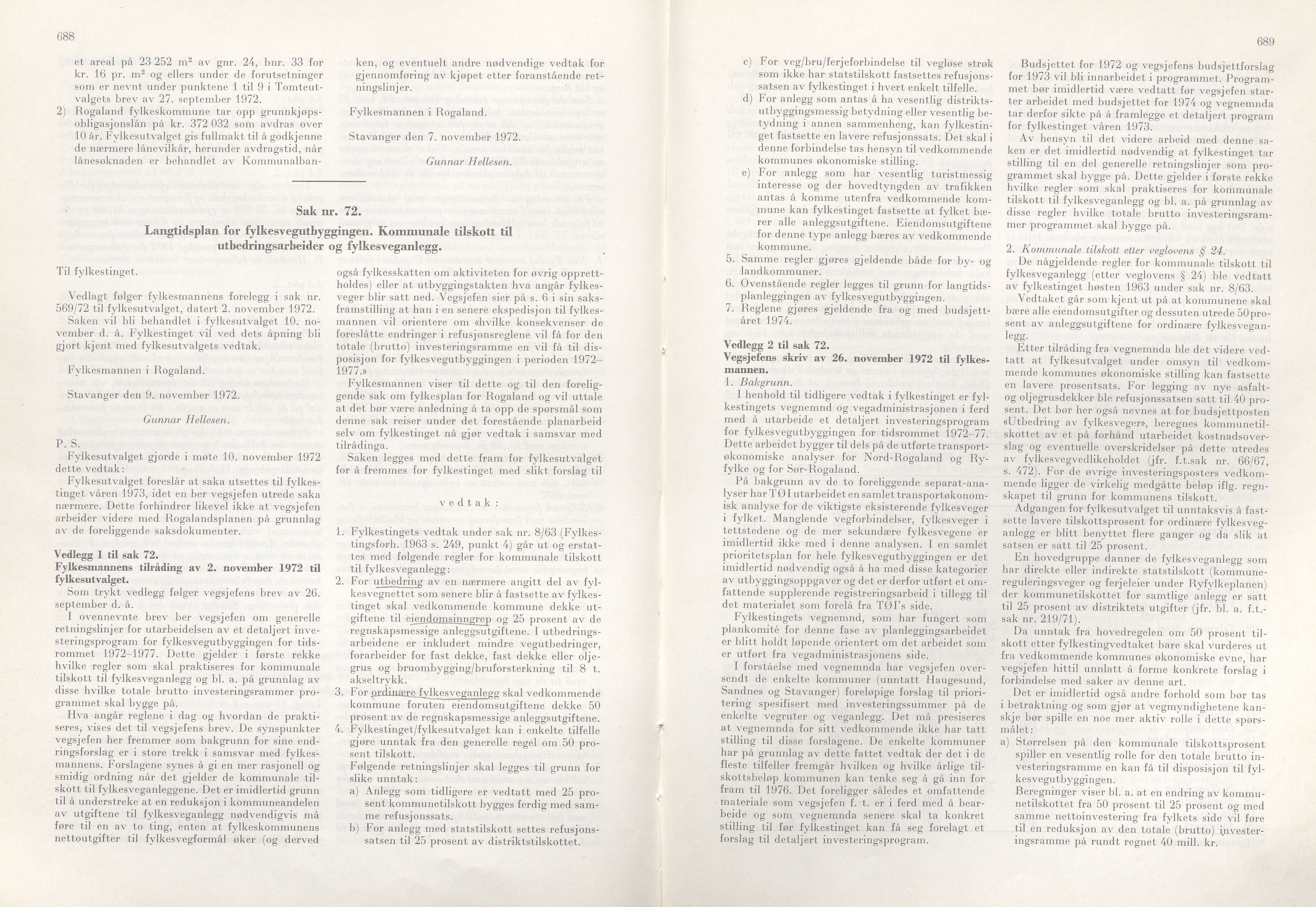 Rogaland fylkeskommune - Fylkesrådmannen , IKAR/A-900/A/Aa/Aaa/L0092: Møtebok , 1972, p. 688-689