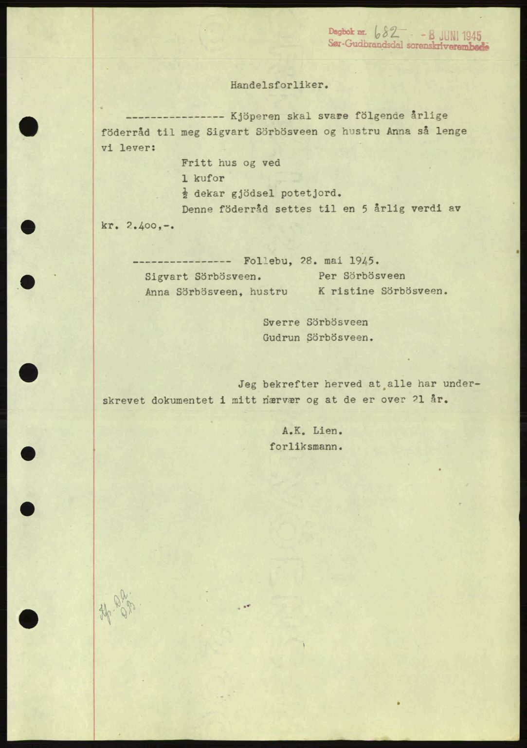 Sør-Gudbrandsdal tingrett, AV/SAH-TING-004/H/Hb/Hbd/L0014: Mortgage book no. A14, 1944-1945, Diary no: : 682/1945