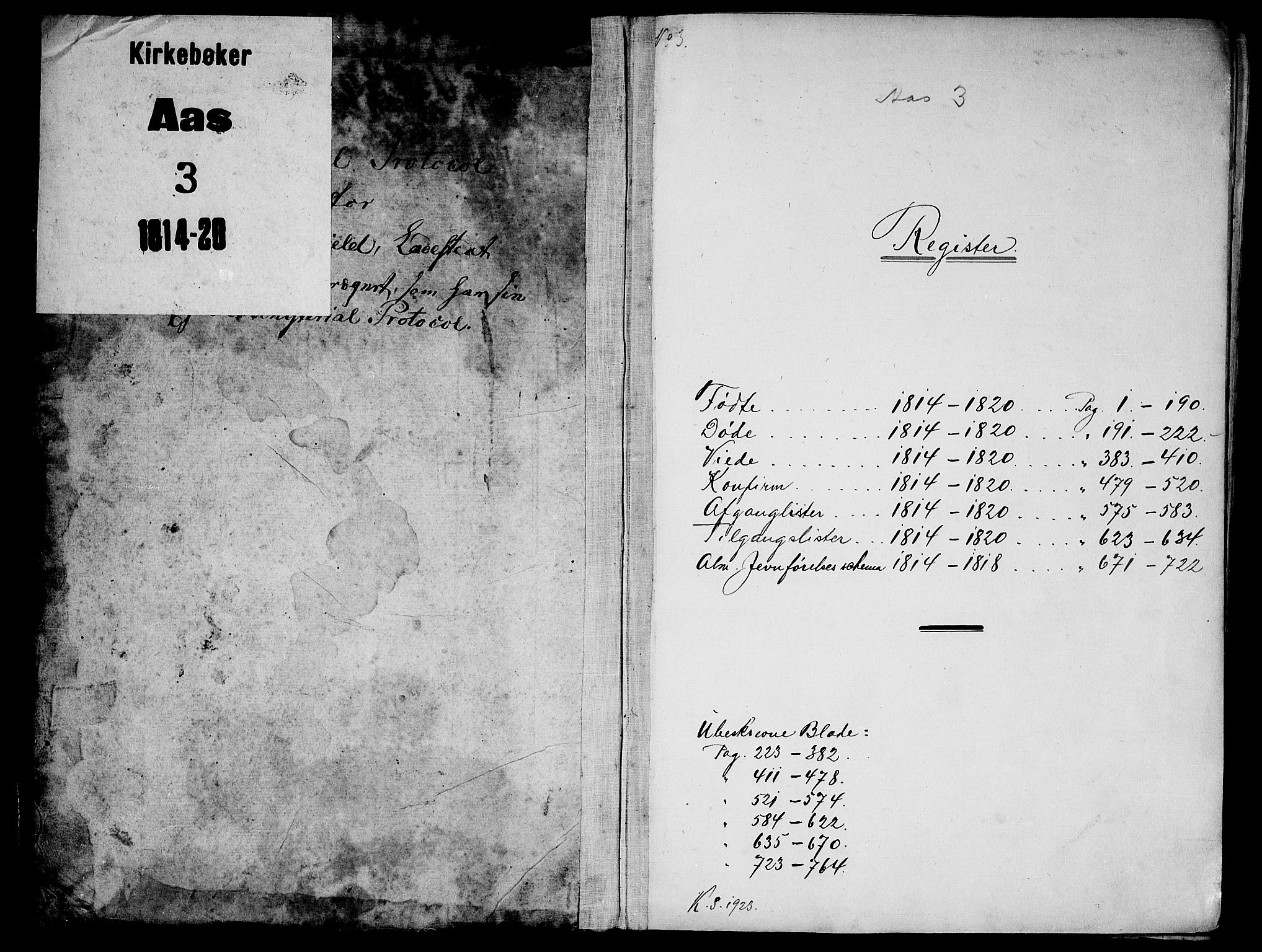 Ås prestekontor Kirkebøker, SAO/A-10894/G/Ga/L0001: Parish register (copy) no. I 1, 1814-1820