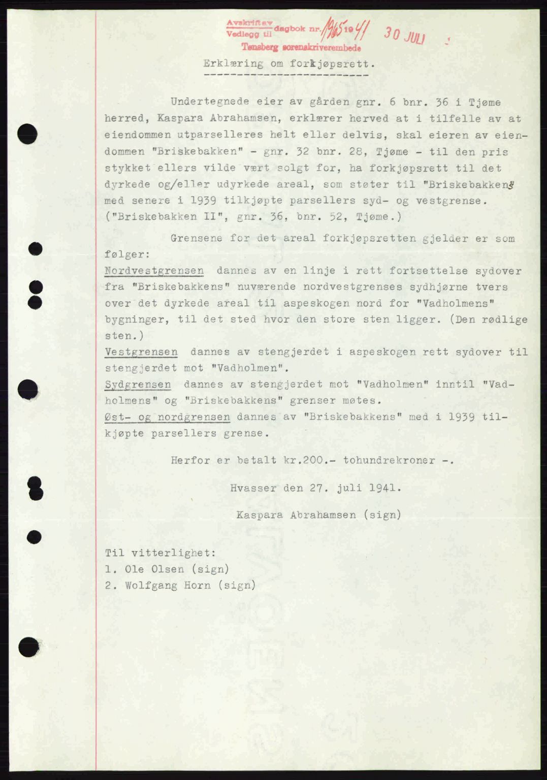 Tønsberg sorenskriveri, AV/SAKO-A-130/G/Ga/Gaa/L0010: Mortgage book no. A10, 1941-1941, Diary no: : 1965/1941