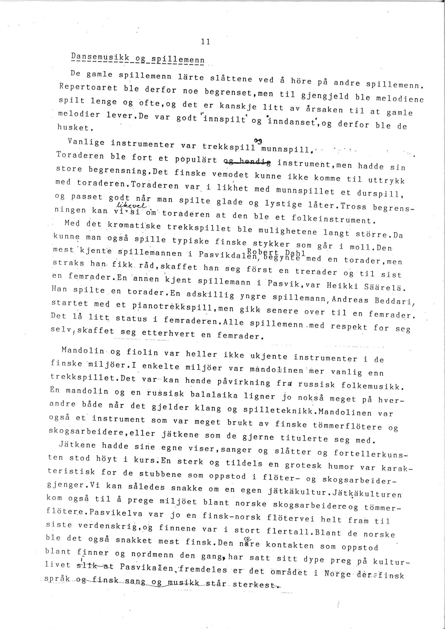Vadsø museum - Ruija kvenmuseum, VAMU/A-0531/G/L0001/0001: Innsamling / Innsamling av kvenmusikk, 1987-1988, p. 11