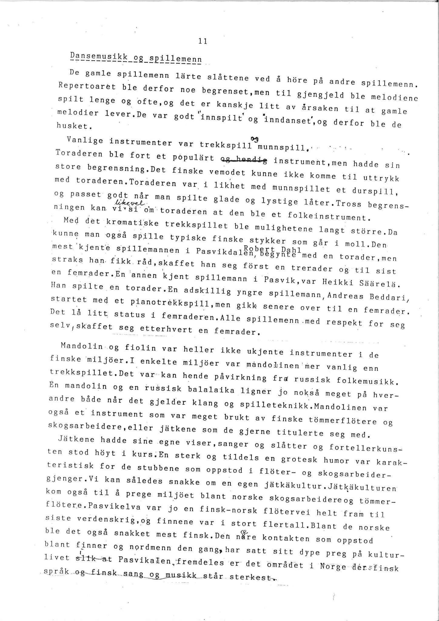 Vadsø museum - Ruija kvenmuseum, VAMU/A-0531/G/L0001/0001: Innsamling / Innsamling av kvenmusikk, 1987-1988, p. 11