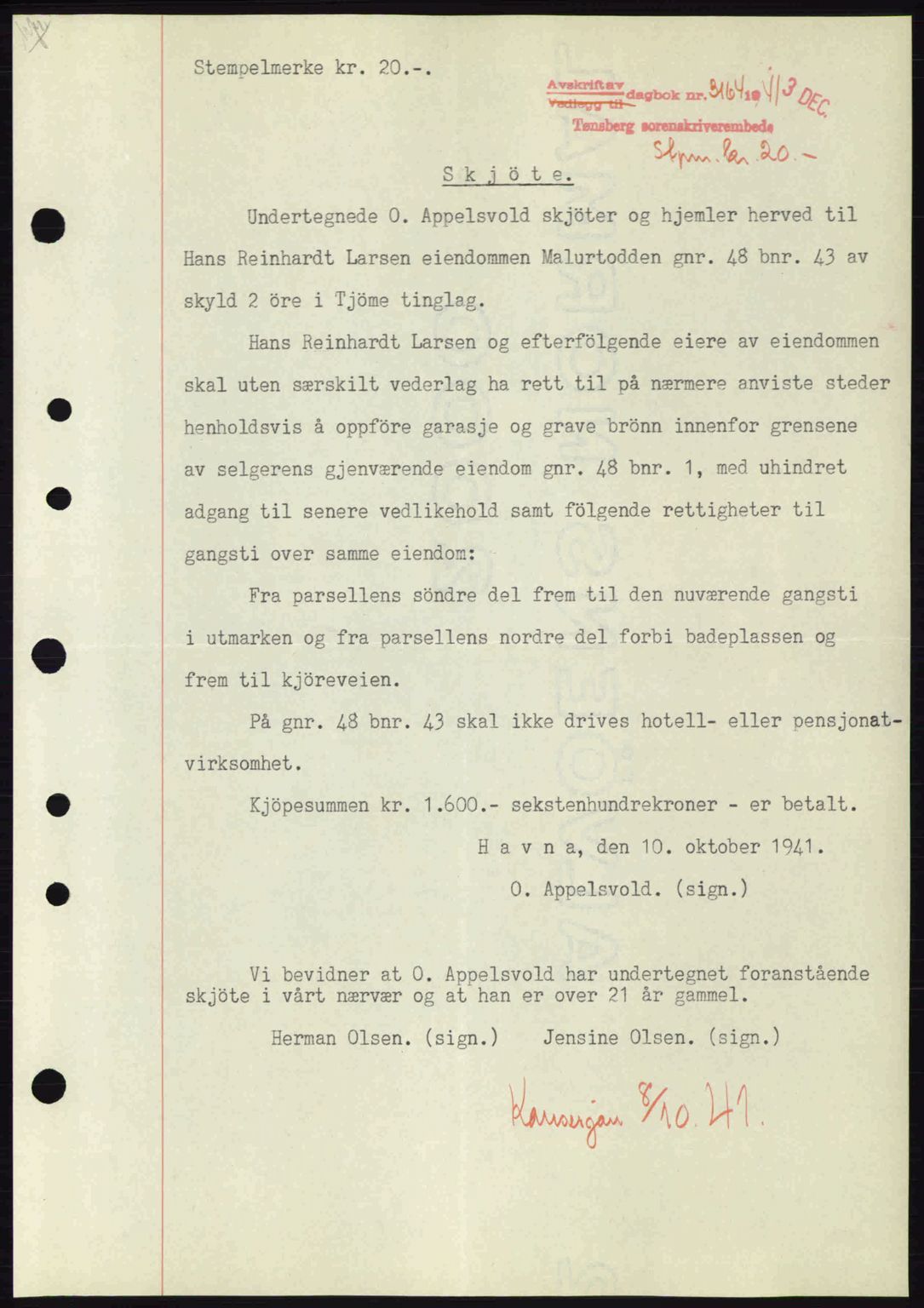 Tønsberg sorenskriveri, AV/SAKO-A-130/G/Ga/Gaa/L0010: Mortgage book no. A10, 1941-1941, Diary no: : 3164/1941