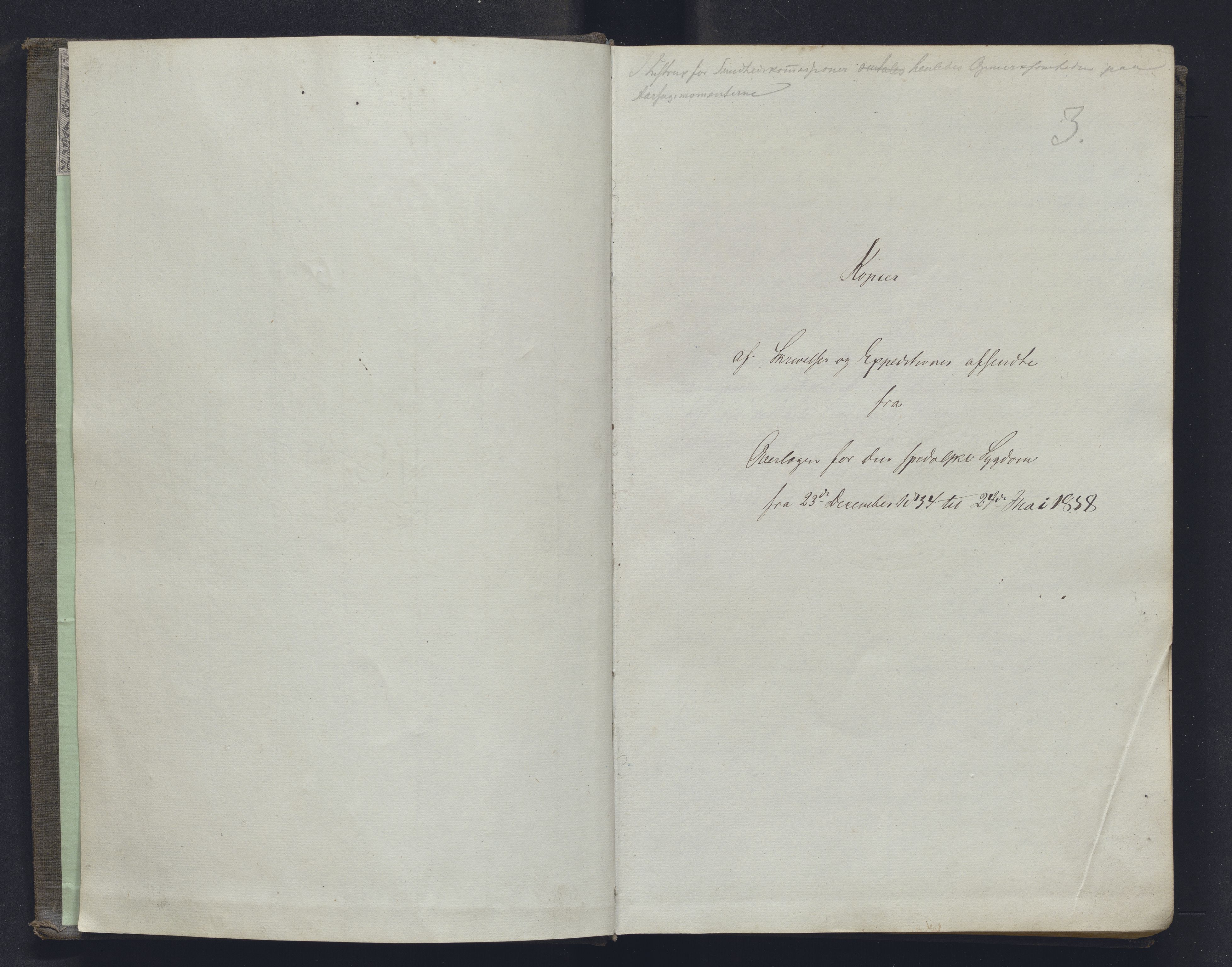 Lepraarkiver - Overlegen for den spedalske sykdom, AV/SAB-A-61001/B.b/L0001: Kopibok, 1854-1858