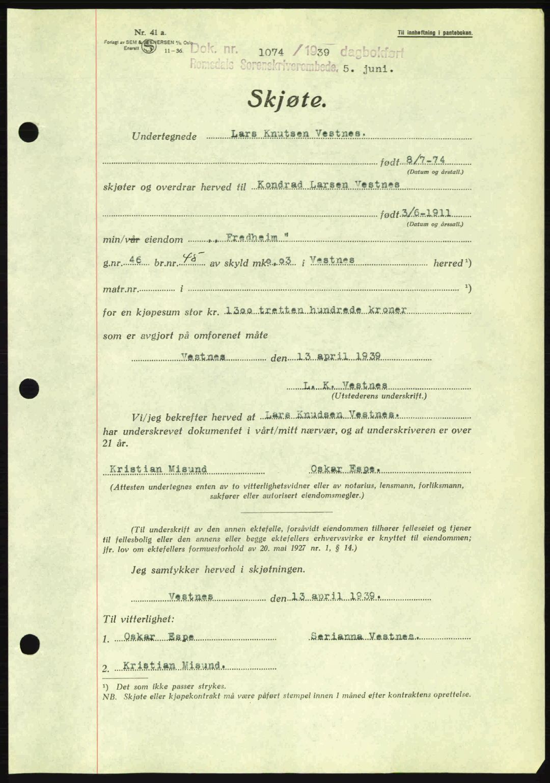 Romsdal sorenskriveri, AV/SAT-A-4149/1/2/2C: Mortgage book no. A7, 1939-1939, Diary no: : 1074/1939