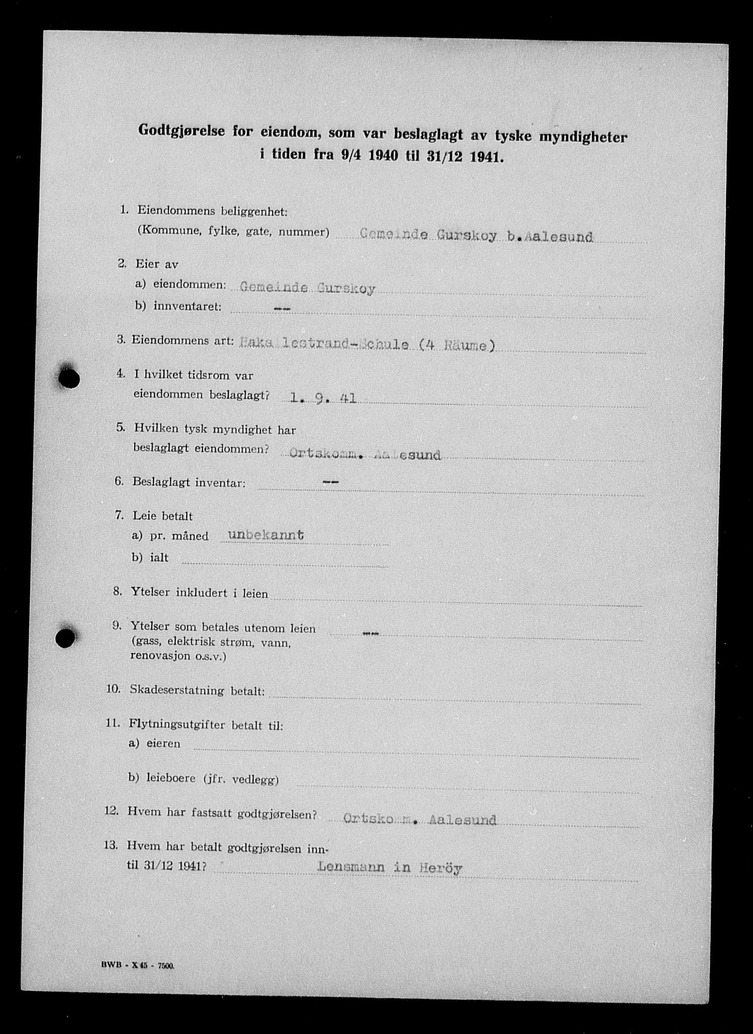 Justisdepartementet, Tilbakeføringskontoret for inndratte formuer, RA/S-1564/I/L1017: Godtgjørelse for beslaglagt eiendom, 1940-1941, p. 47
