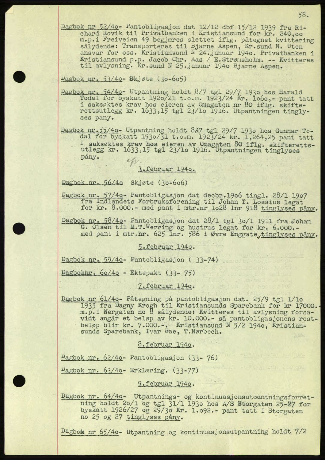 Kristiansund byfogd, SAT/A-4587/A/27: Mortgage book no. 32a, 1938-1946, Diary no: : 52/1940