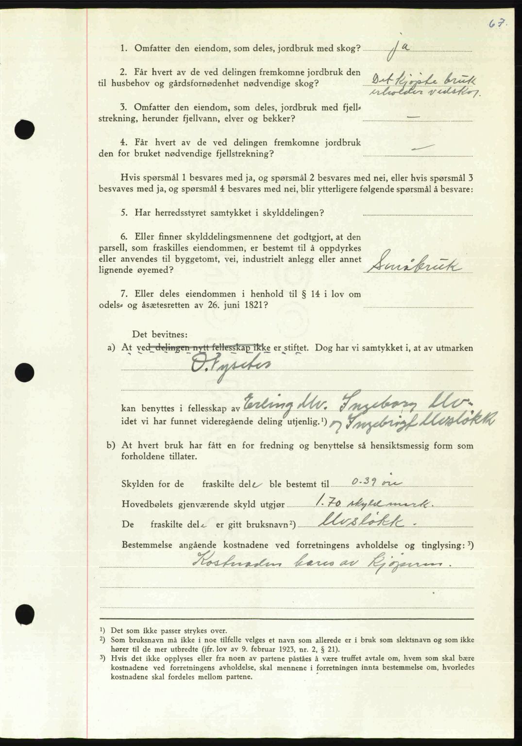 Orkdal sorenskriveri, SAT/A-4169/1/2/2C: Mortgage book no. A, 1947-1947, Diary no: : 832/1947