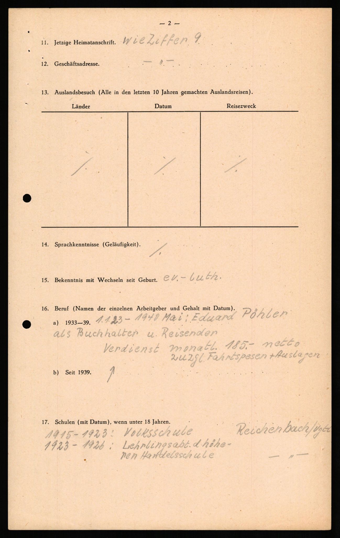 Forsvaret, Forsvarets overkommando II, AV/RA-RAFA-3915/D/Db/L0027: CI Questionaires. Tyske okkupasjonsstyrker i Norge. Tyskere., 1945-1946, p. 318