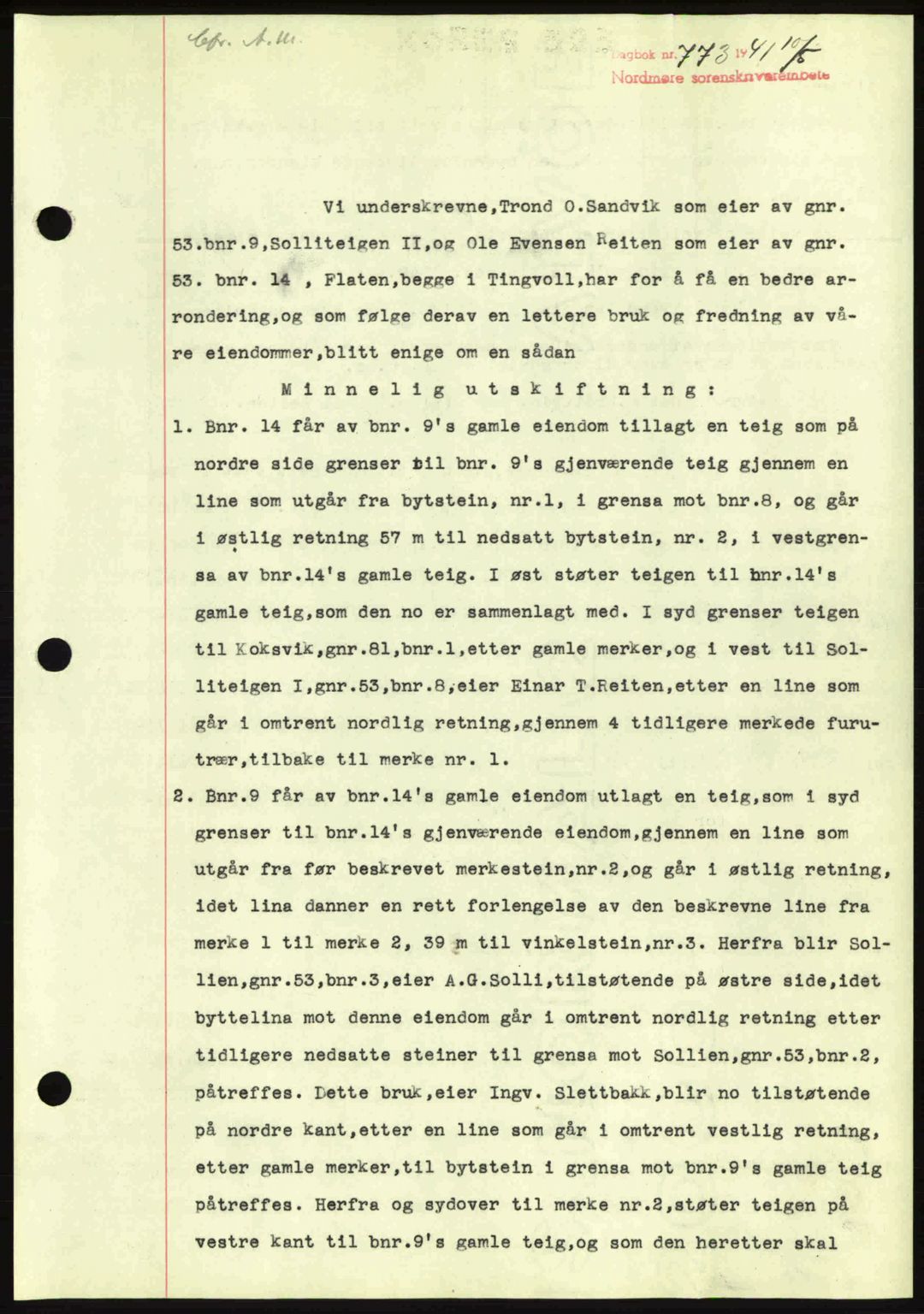 Nordmøre sorenskriveri, SAT/A-4132/1/2/2Ca: Mortgage book no. A90, 1941-1941, Diary no: : 773/1941