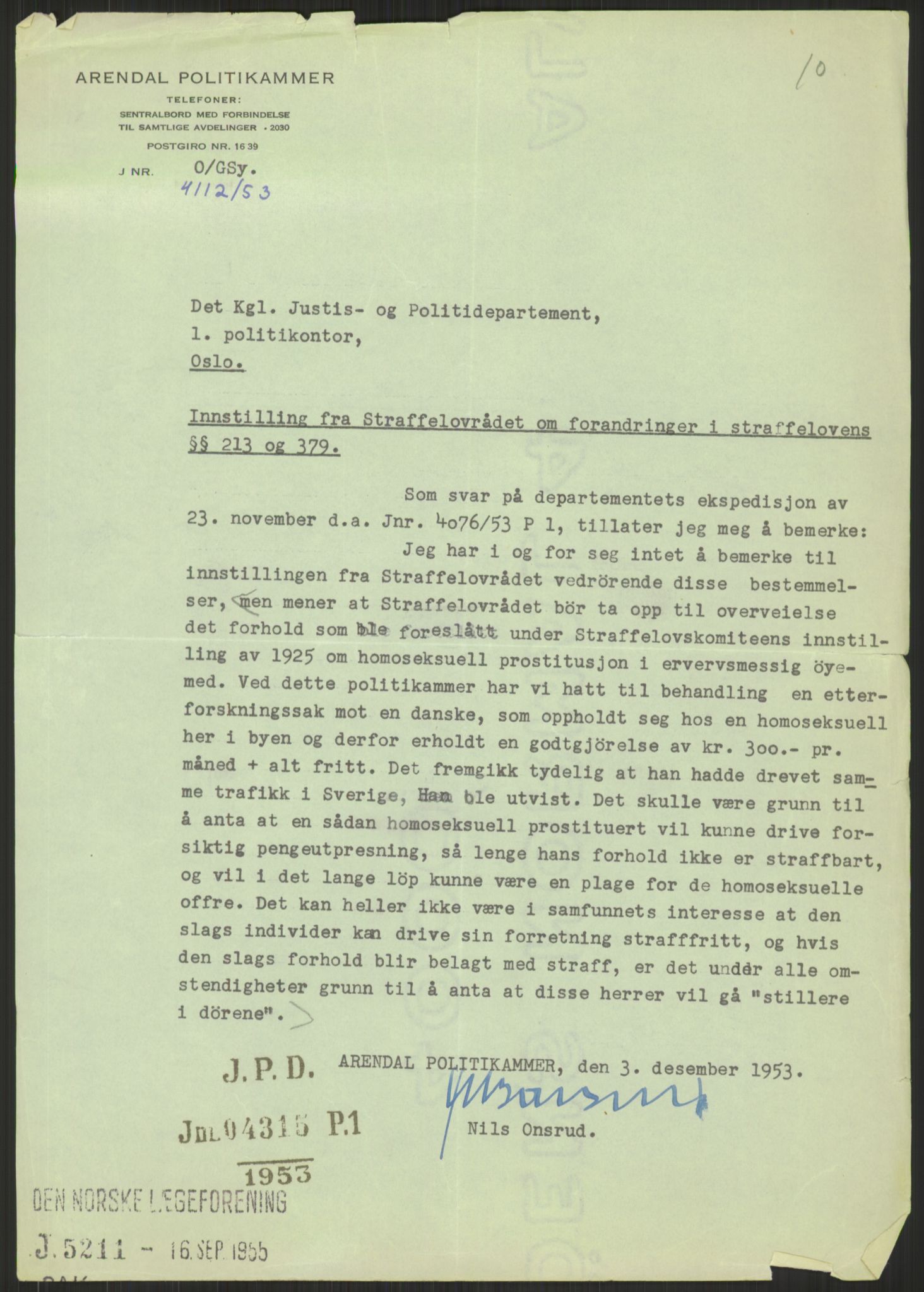 Justisdepartementet, Lovavdelingen, AV/RA-S-3212/D/De/L0029/0001: Straffeloven / Straffelovens revisjon: 5 - Ot. prp. nr.  41 - 1945: Homoseksualiet. 3 mapper, 1956-1970, p. 431