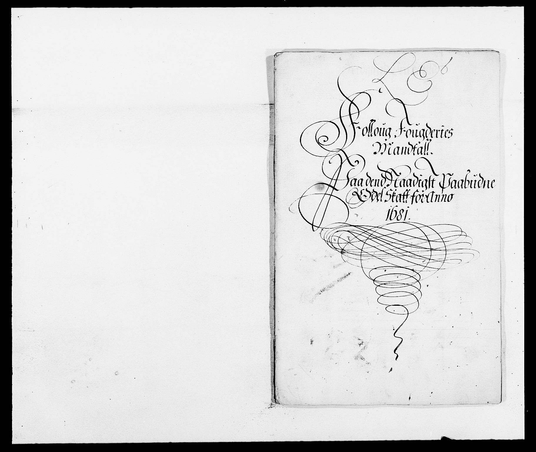 Rentekammeret inntil 1814, Reviderte regnskaper, Fogderegnskap, RA/EA-4092/R09/L0429: Fogderegnskap Follo, 1680-1681, p. 340