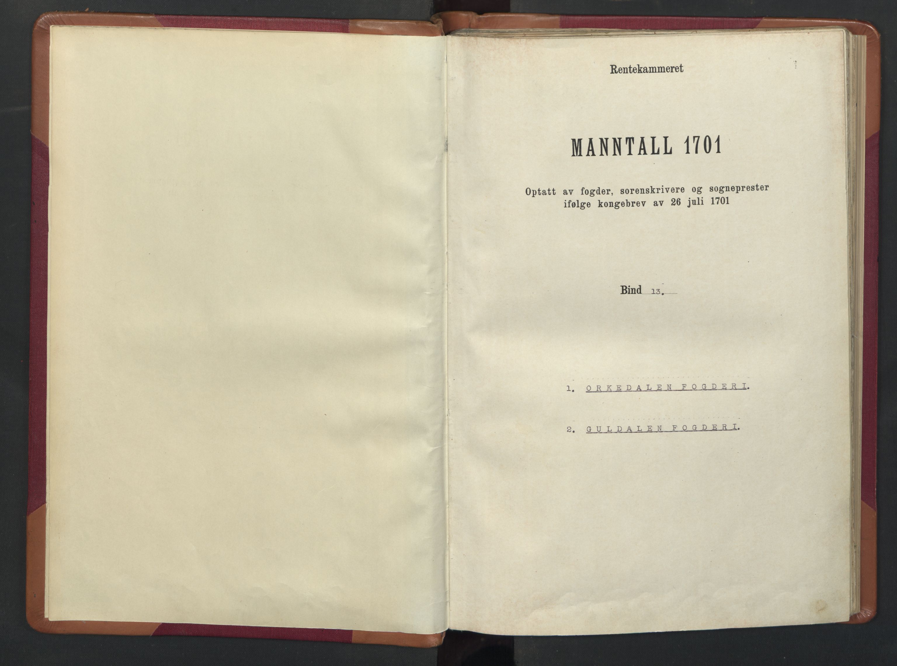 RA, Census (manntall) 1701, no. 13: Orkdal fogderi and Gauldal fogderi including Røros kobberverk, 1701
