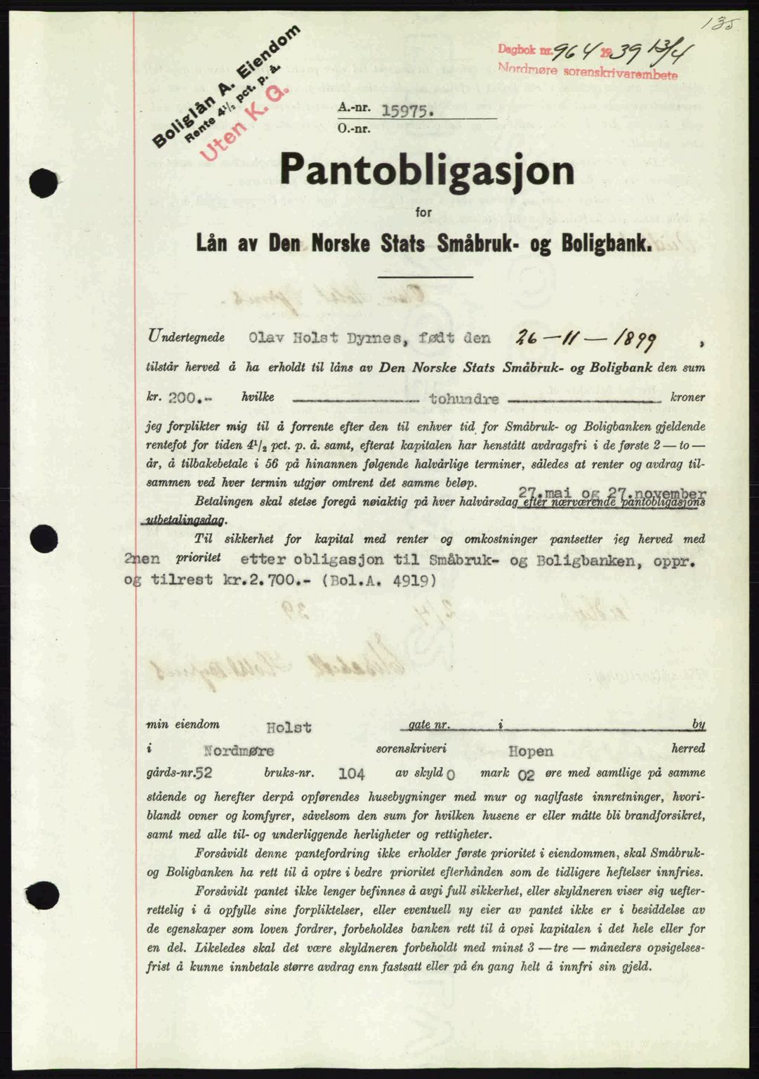 Nordmøre sorenskriveri, AV/SAT-A-4132/1/2/2Ca: Mortgage book no. B85, 1939-1939, Diary no: : 964/1939