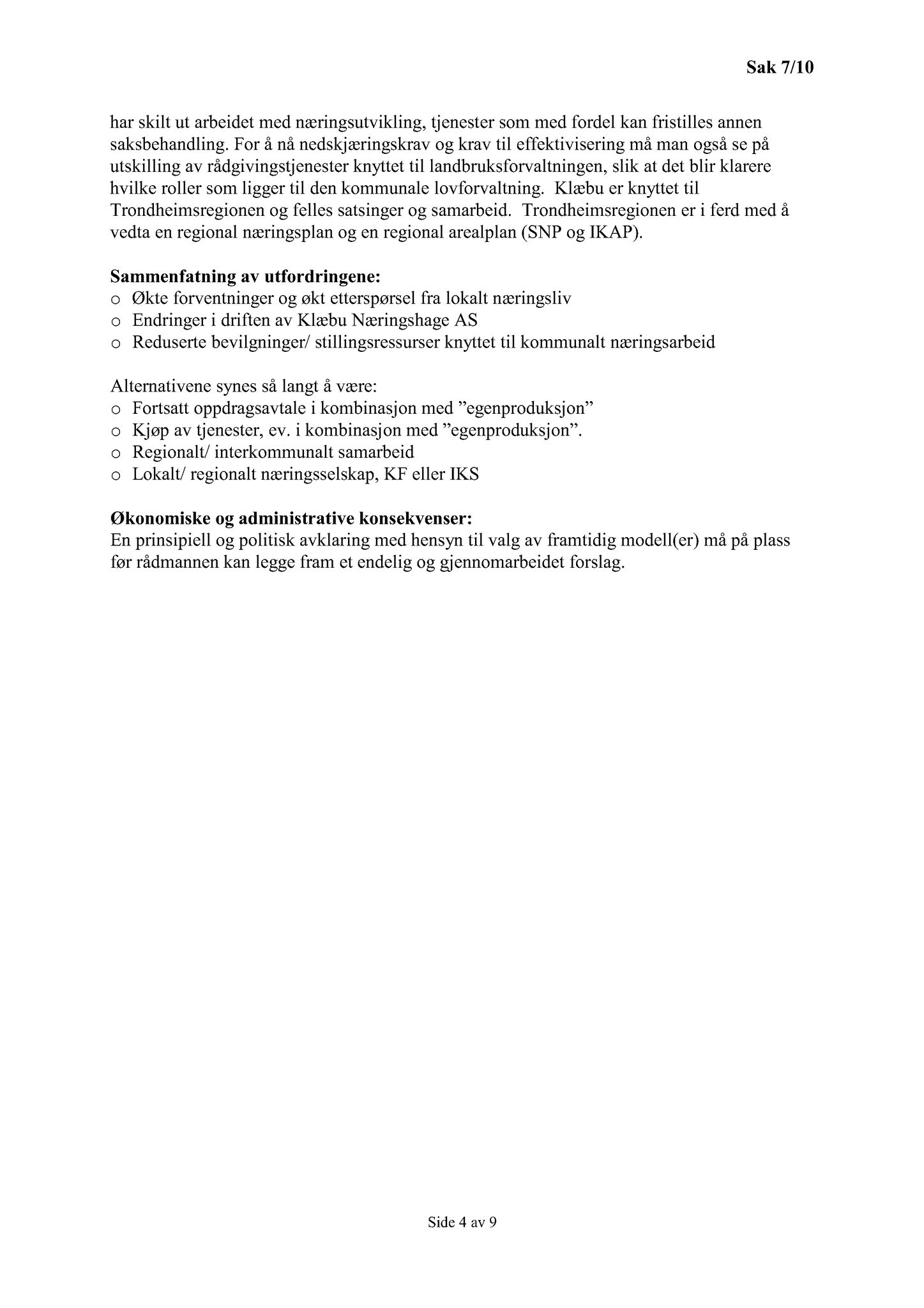 Klæbu Kommune, TRKO/KK/13-NMS/L003: Utvalg for næring, miljø og samferdsel, 2010, p. 24