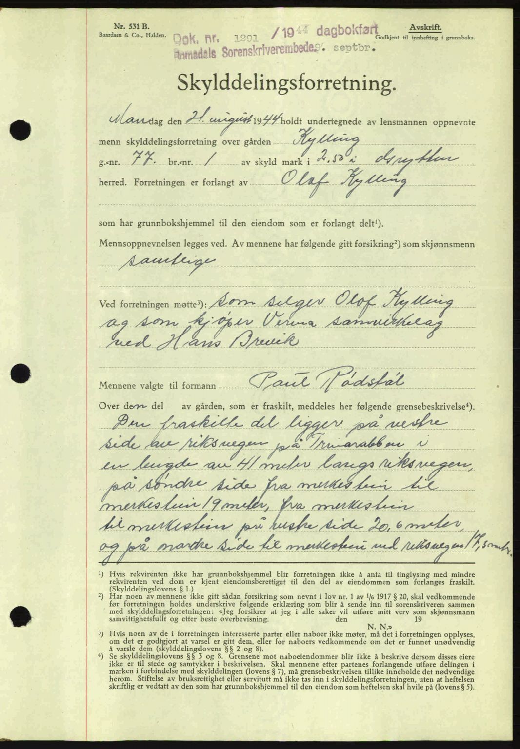 Romsdal sorenskriveri, SAT/A-4149/1/2/2C: Mortgage book no. A16, 1944-1944, Diary no: : 1291/1944