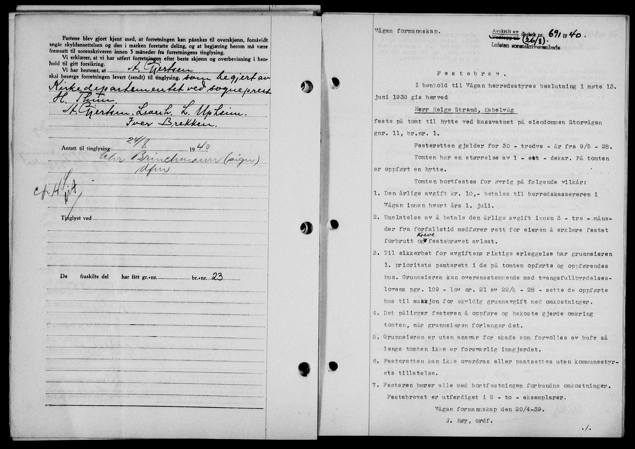 Lofoten sorenskriveri, SAT/A-0017/1/2/2C/L0007a: Mortgage book no. 7a, 1939-1940, Diary no: : 691/1940