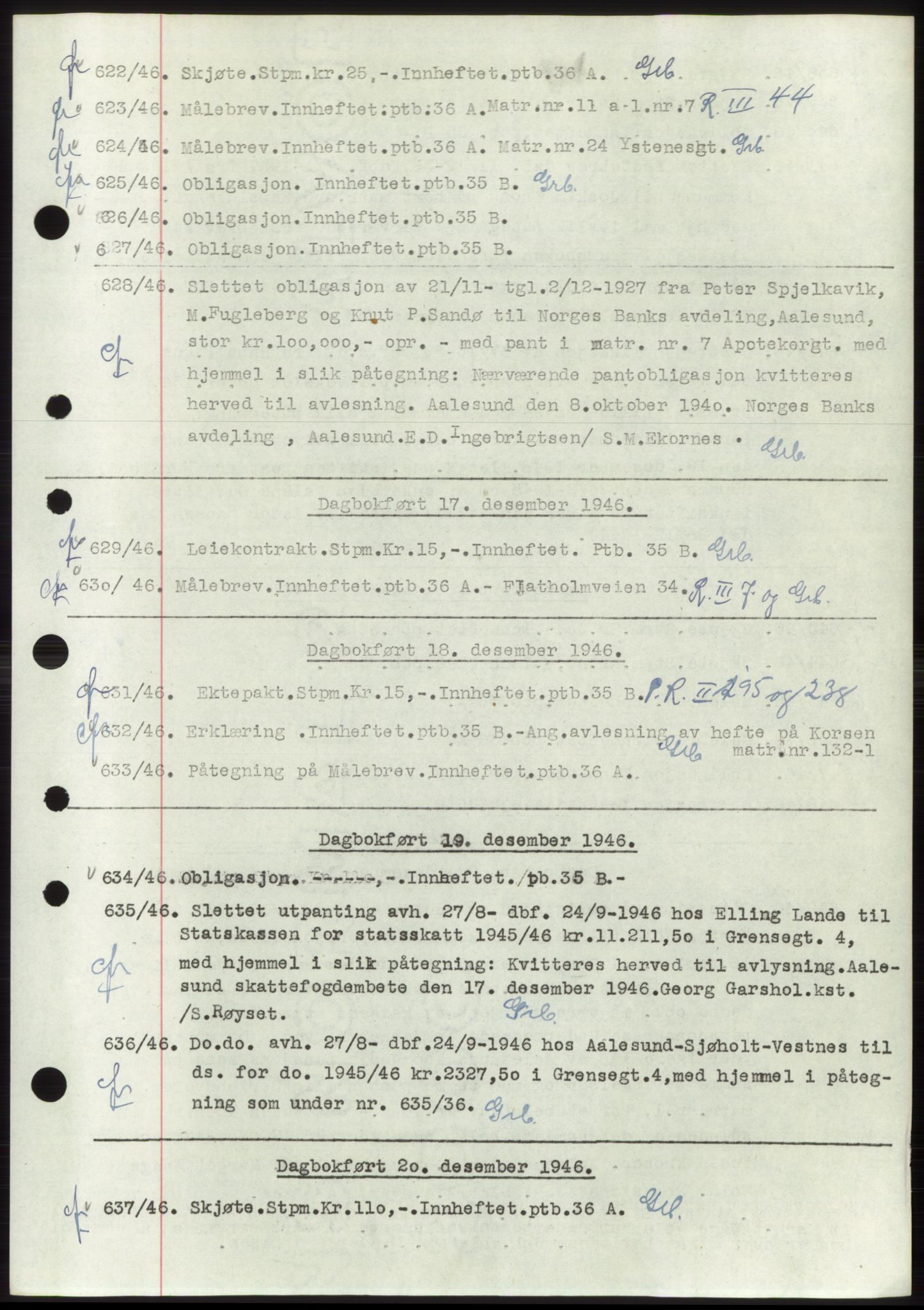 Ålesund byfogd, AV/SAT-A-4384: Mortgage book no. C34-35, 1946-1950, Diary no: : 622/1946