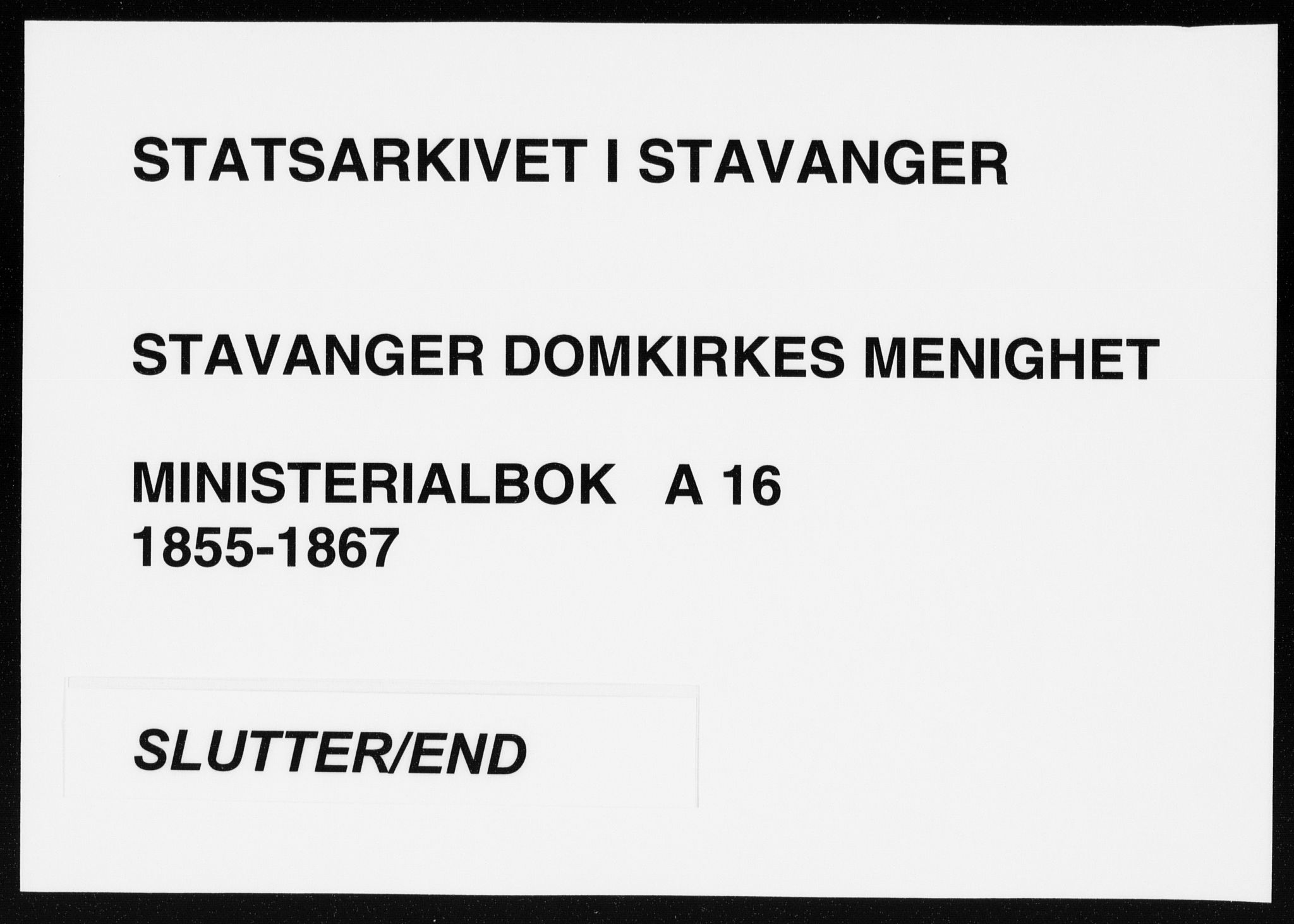 Domkirken sokneprestkontor, AV/SAST-A-101812/001/30/30BA/L0017: Parish register (official) no. A 16, 1855-1867