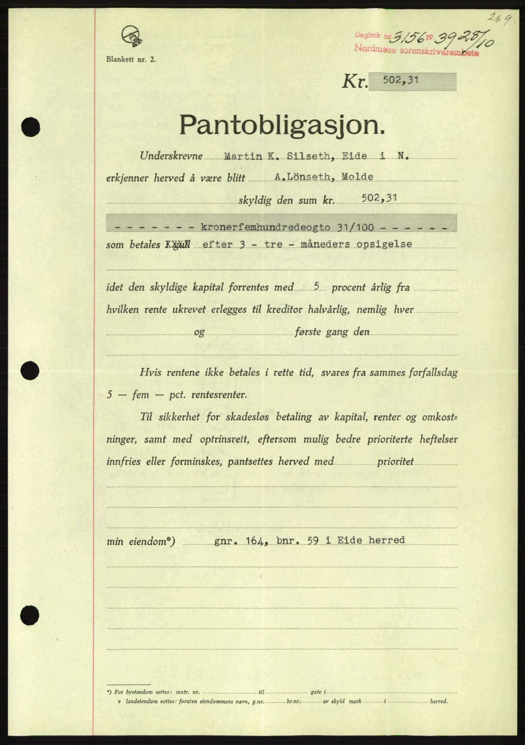 Nordmøre sorenskriveri, AV/SAT-A-4132/1/2/2Ca: Mortgage book no. B86, 1939-1940, Diary no: : 3156/1939