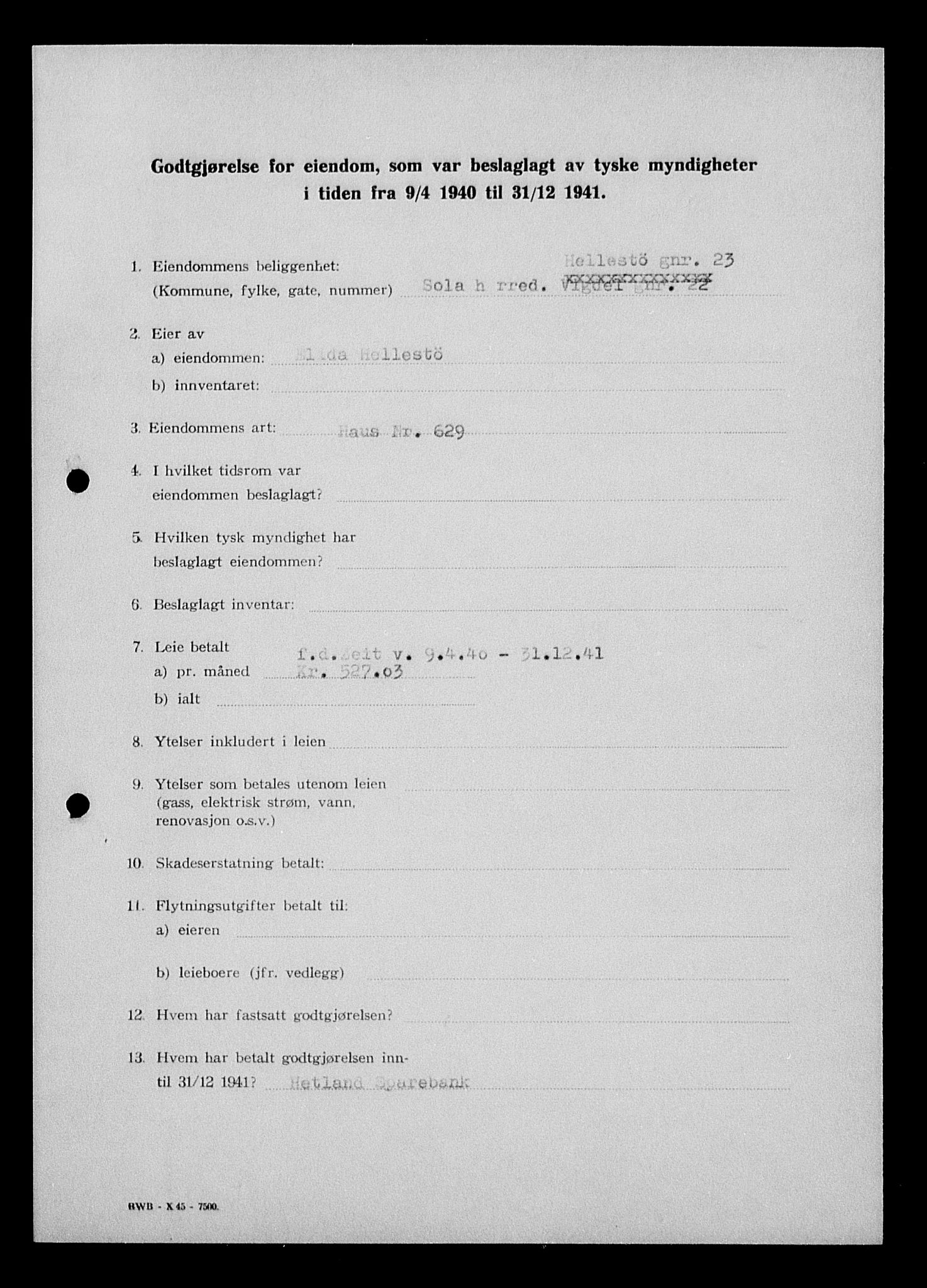 Justisdepartementet, Tilbakeføringskontoret for inndratte formuer, AV/RA-S-1564/I/L1014: Godtgjørelse for beslaglagt eiendom, 1940-1941, p. 322