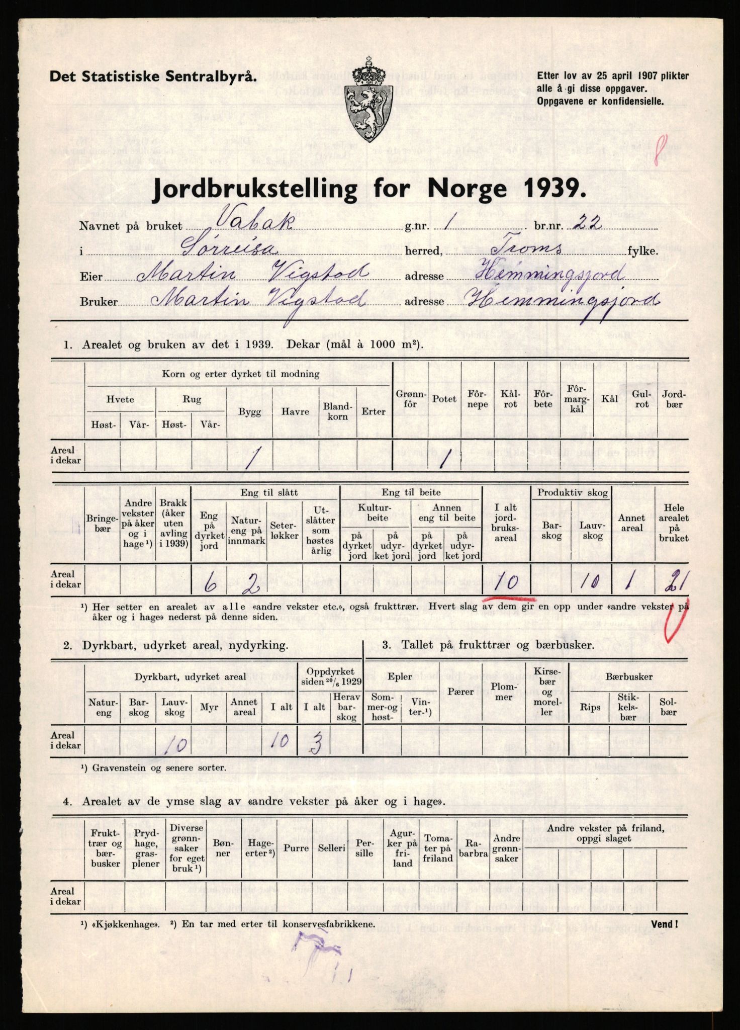 Statistisk sentralbyrå, Næringsøkonomiske emner, Jordbruk, skogbruk, jakt, fiske og fangst, AV/RA-S-2234/G/Gb/L0341: Troms: Sørreisa og Tranøy, 1939, p. 140