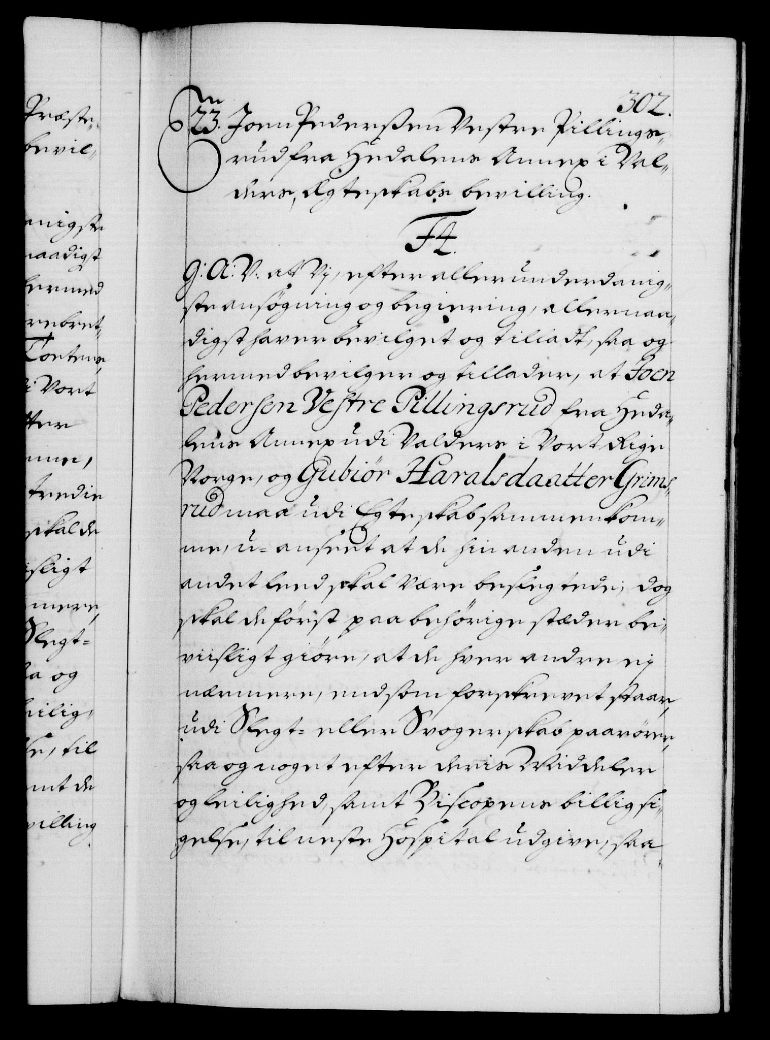 Danske Kanselli 1572-1799, RA/EA-3023/F/Fc/Fca/Fcaa/L0018: Norske registre, 1699-1703, p. 302a