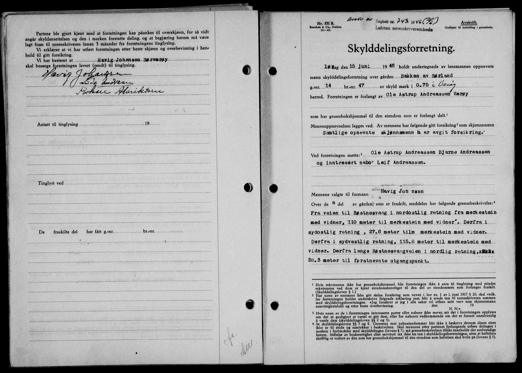 Lofoten sorenskriveri, SAT/A-0017/1/2/2C/L0014a: Mortgage book no. 14a, 1946-1946, Diary no: : 743/1946
