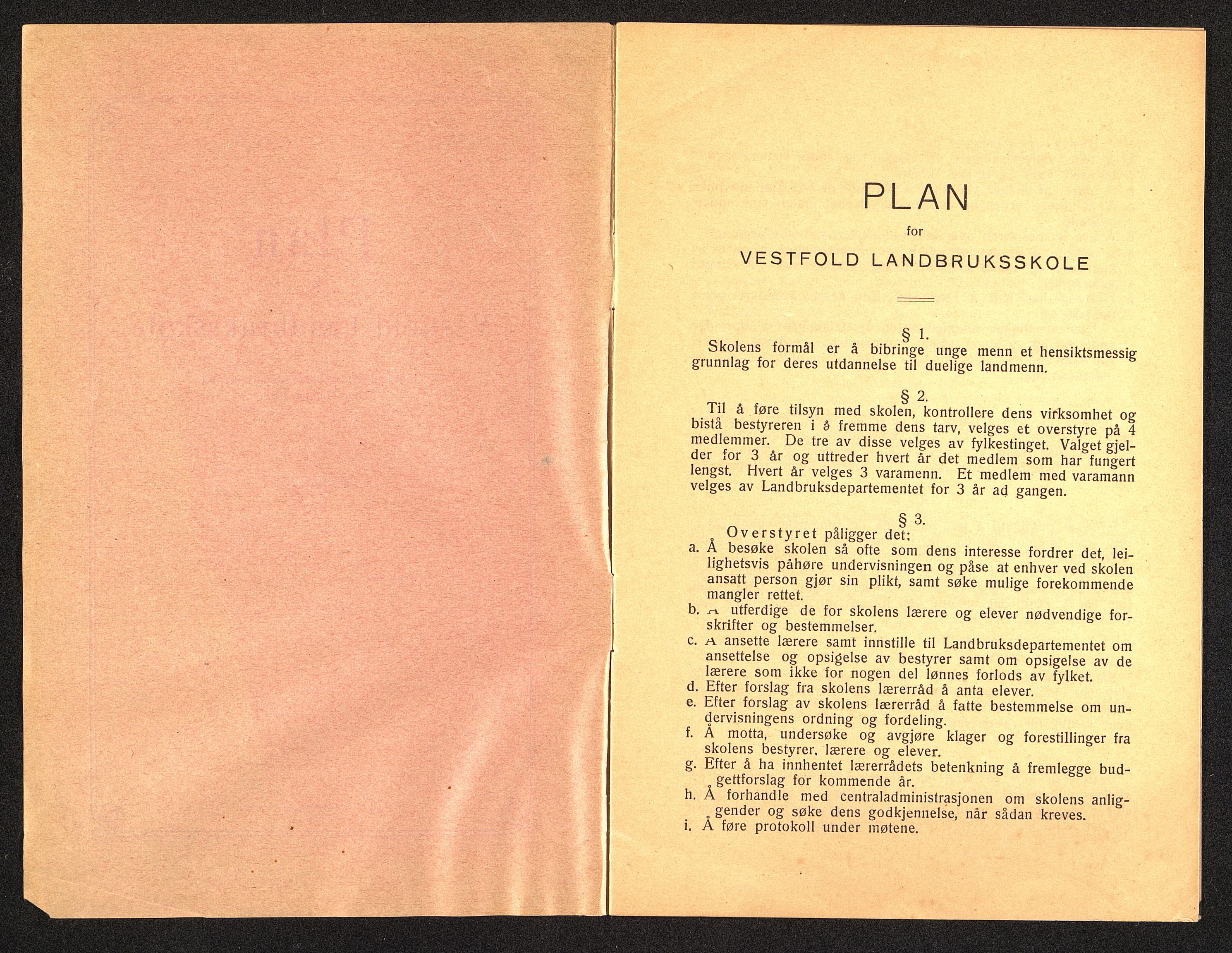 Vestfold fylkeskommune. Melsom videregående skole, VEMU/A-1064/X/L0005/0003: Egen produserte trykksaker / Plan for Jarlsberg og Laurvigs amt Landbrugsskole, 1916